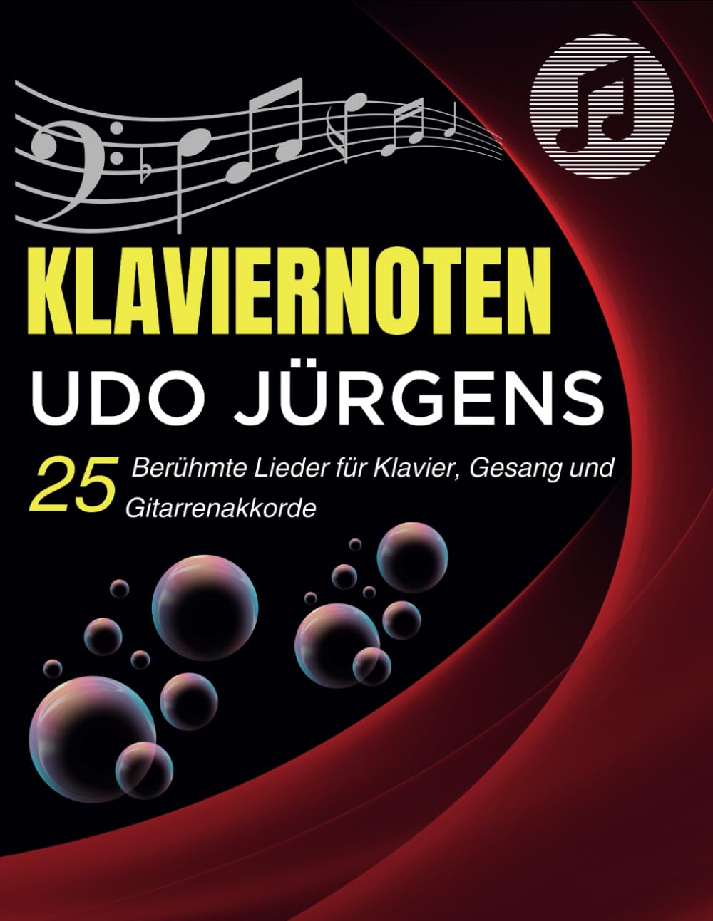 Klaviernoten Udo Jürgens: 25 Berühmte Lieder für Klavier, Gesang und Gitarrenakkorde Sheet Music