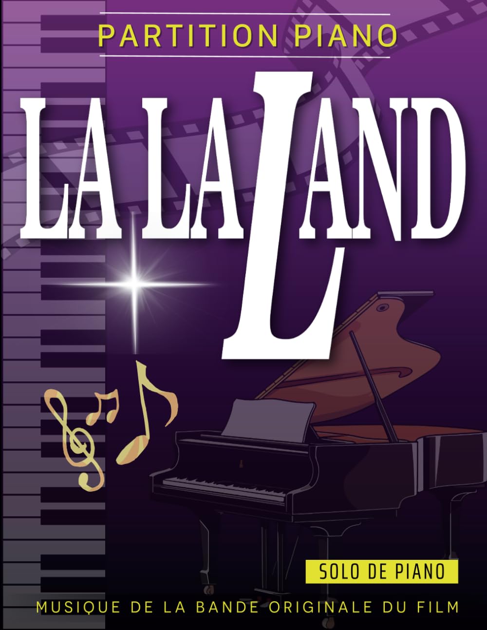 Partition Piano La La Land: Musique De La Bande Originale Du Film(Solo De Piano) book