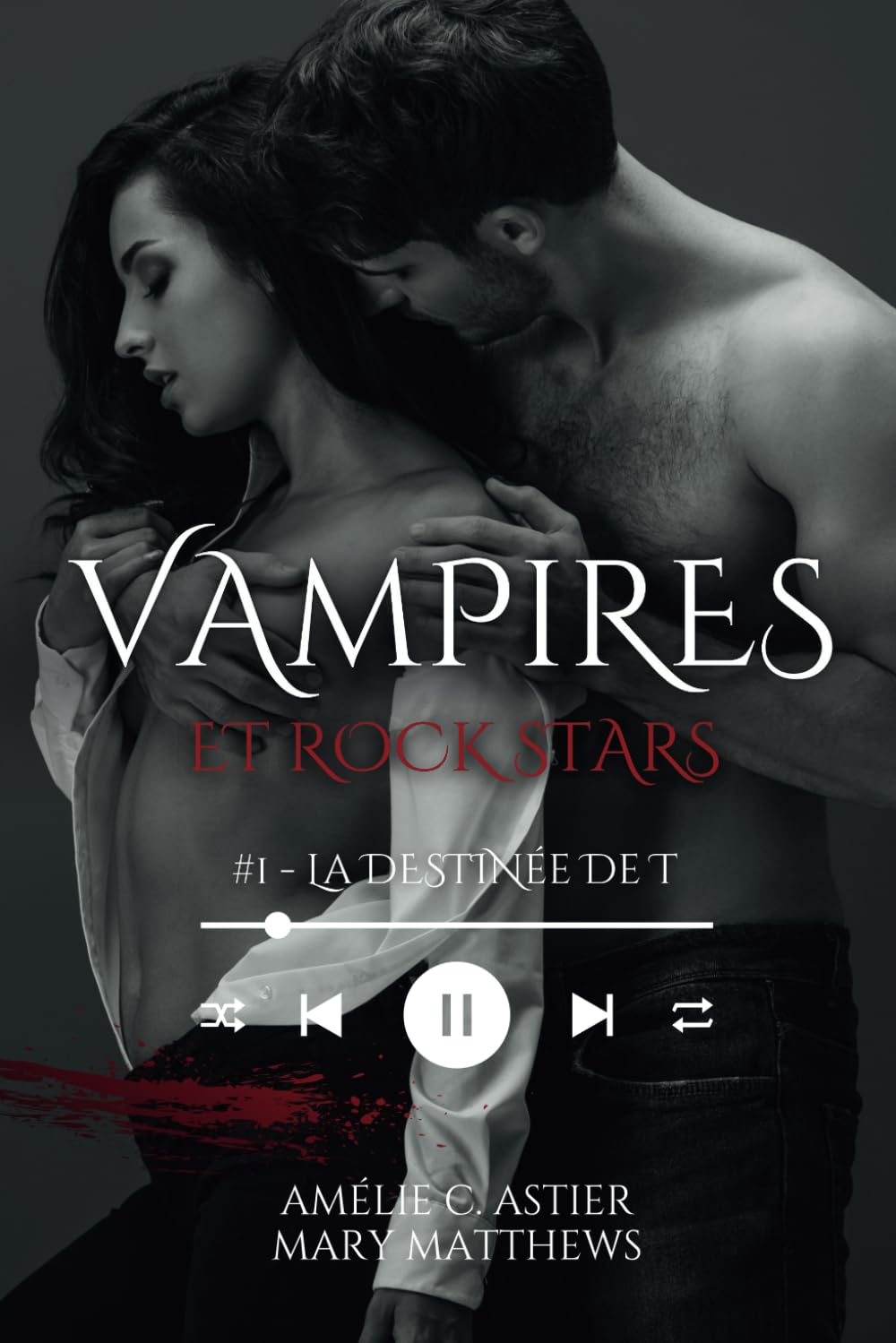 Vampires et Rock Stars, Tome 1 : La Destinée de T book