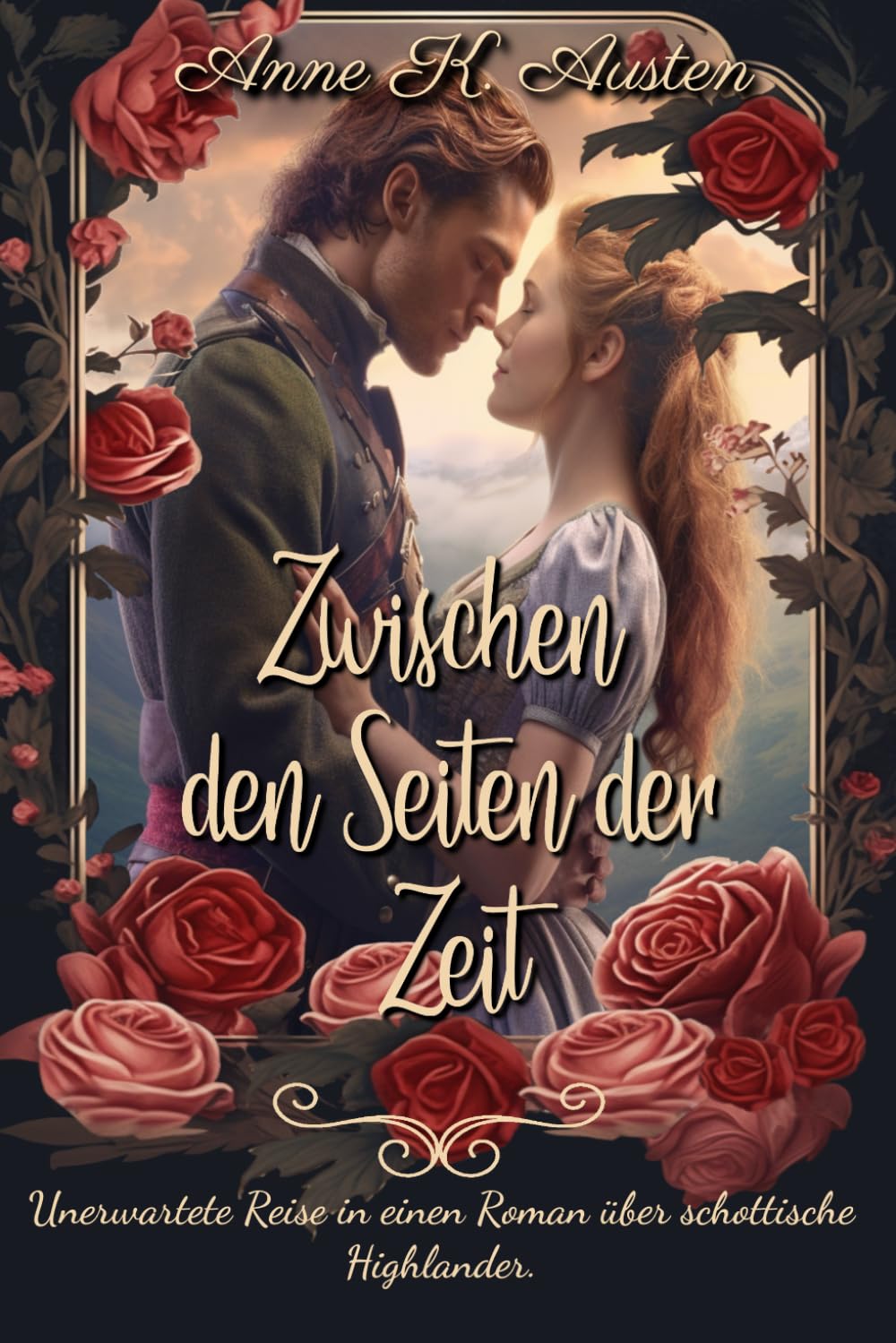 Zwischen den Seiten der Zeit: Unerwartete Reise in einen Roman über schottische Highlander. Historical Fiction