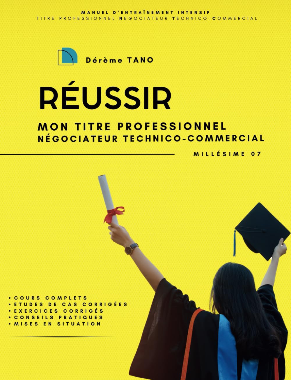 Réussir mon Titre Professionnel Négociateur Technico-Commercial book