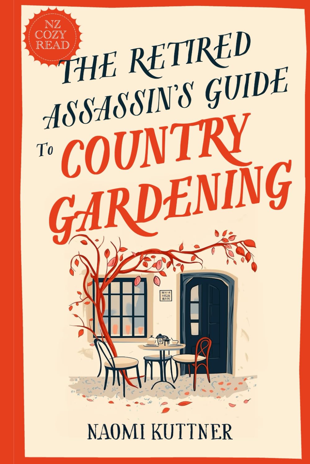 The Retired Assassin's Guide to Country Gardening: A New Zealand Paranormal Cozy Mystery Detective & CSI