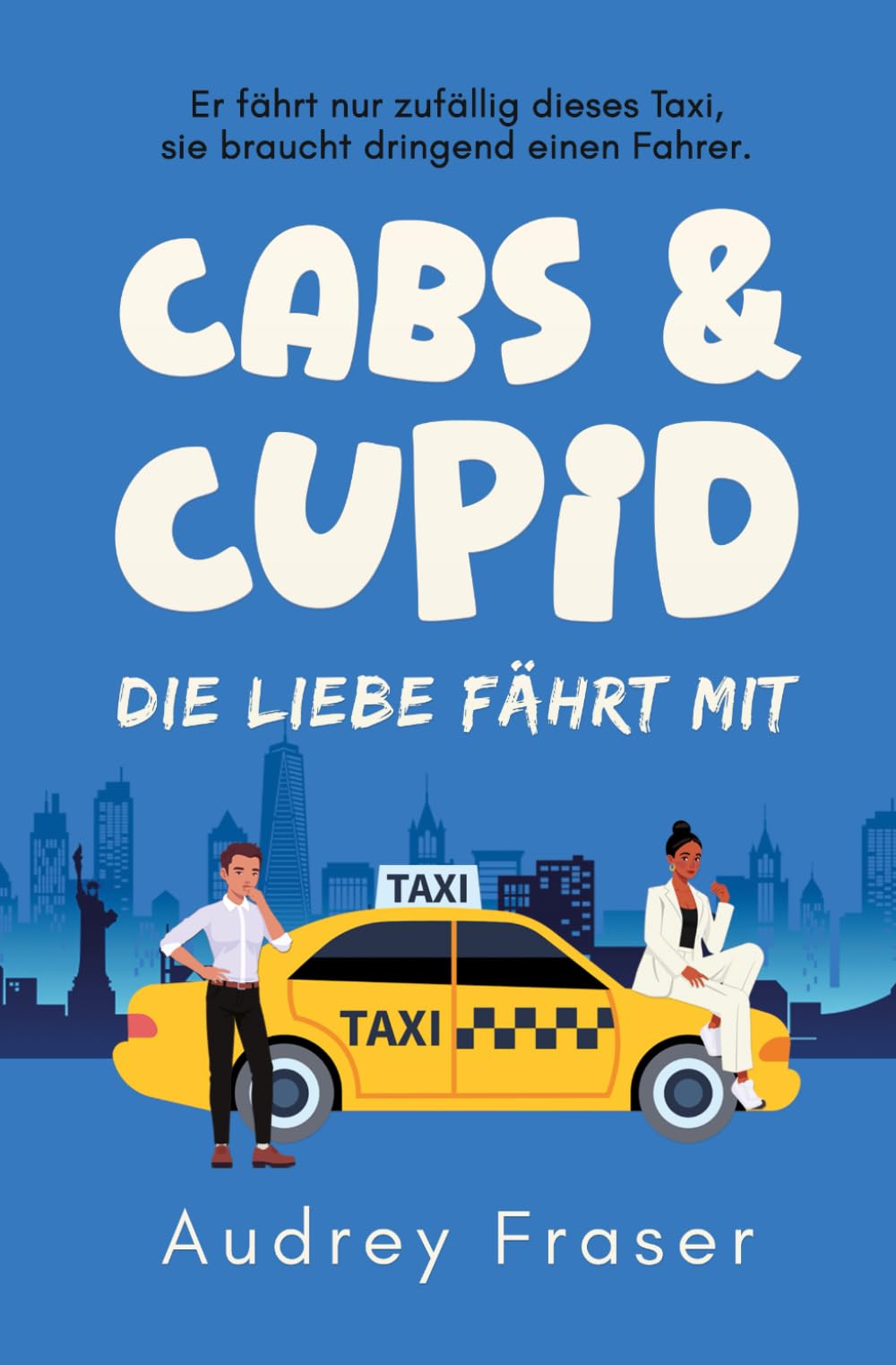 Cabs & Cupid – Die Liebe fährt mit Contemporary literature