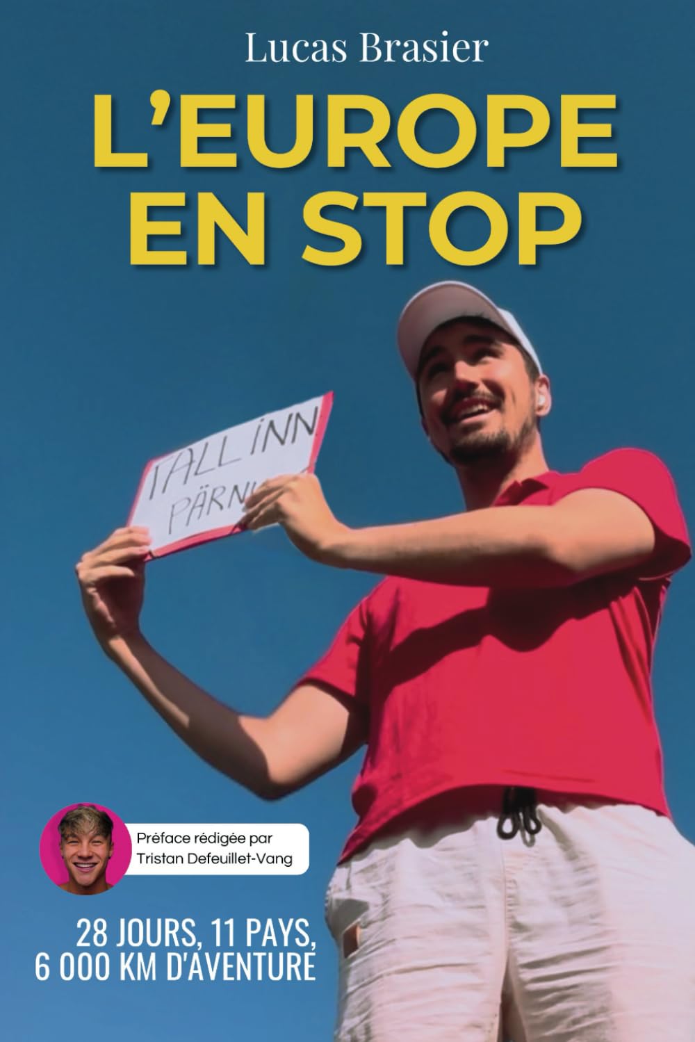 L’Europe en Stop: 28 jours, 11 pays, 6 000 kilomètres d’aventure book