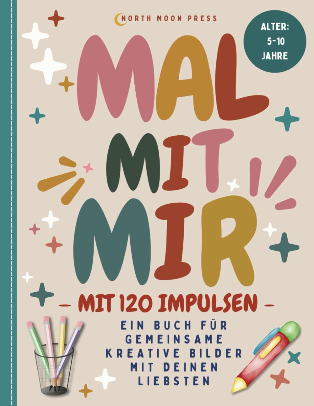 Mal mit mir - ein Buch für gemeinsame kreative Bilder mit deinen Liebsten - mit 120 Impulsen - 5-10 Jahre Parents & Children