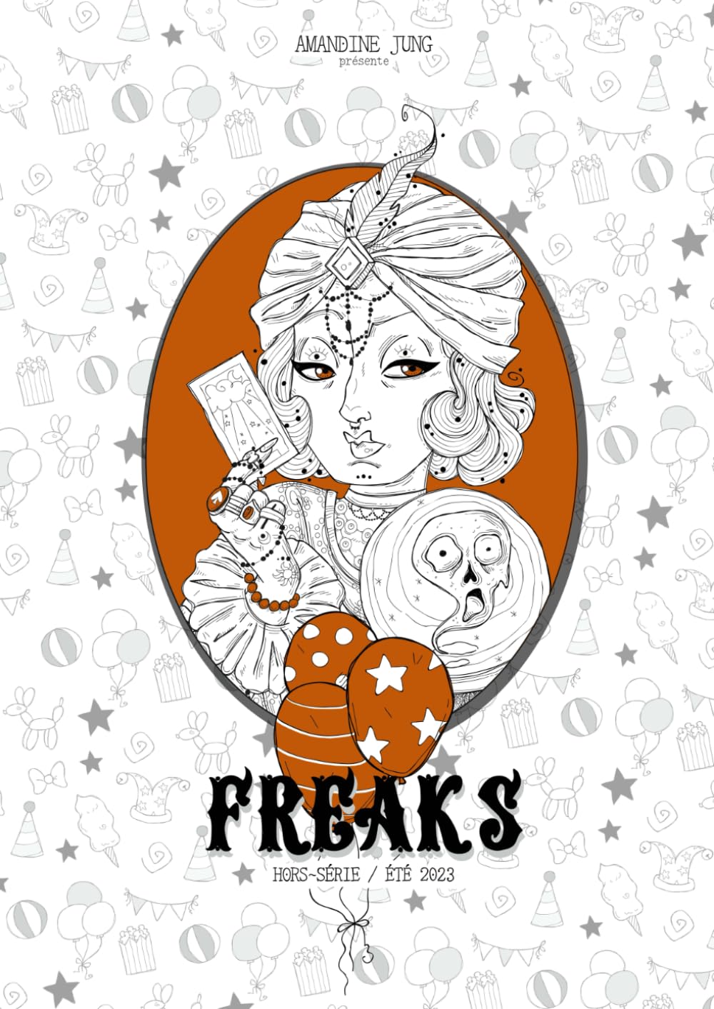 Freaks, Hors série / Été 2023 book