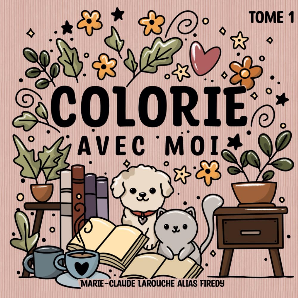 Colorie avec moi: Tome 1 book