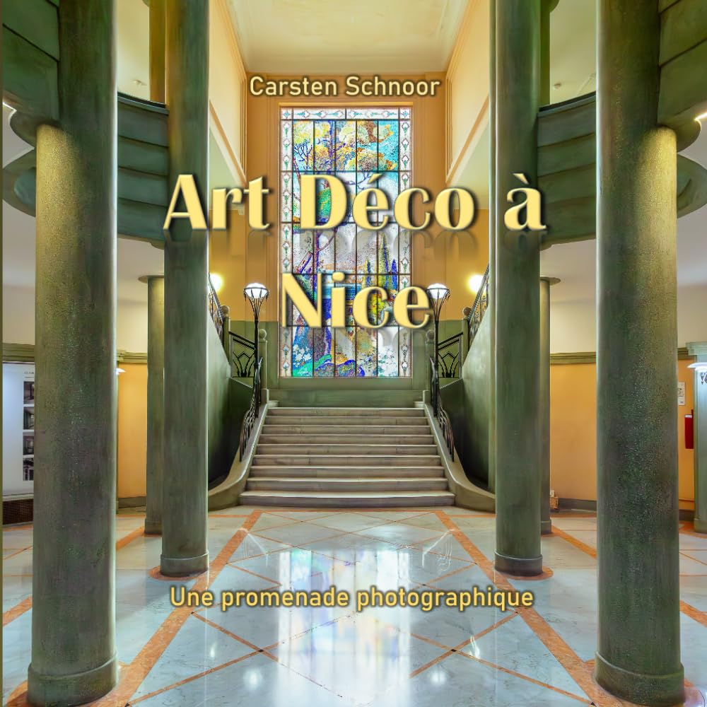 Art-déco à Nice: Une promenade photographique book
