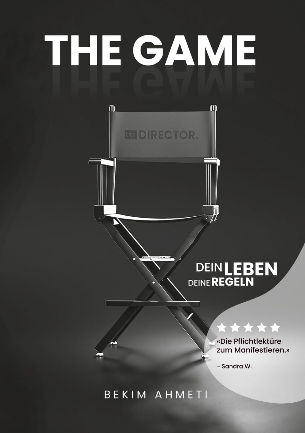 The Game: Wie du spielend leicht Glück, Fülle und Wohlstand manifestierst, auch wenn es bisher nicht funktioniert hat Business, Finance & Career