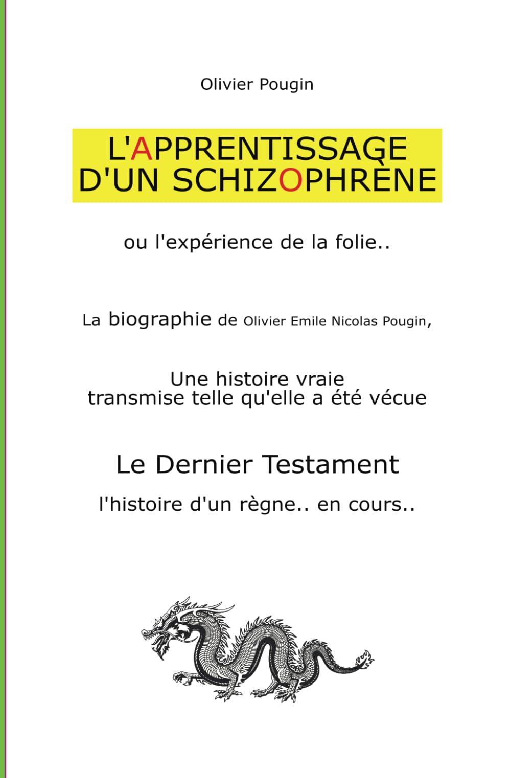 L'APPRENTISSAGE D'UN SCHIZOPHRÈNE: OU L'EXPÉRIENCE DE LA FOLIE book