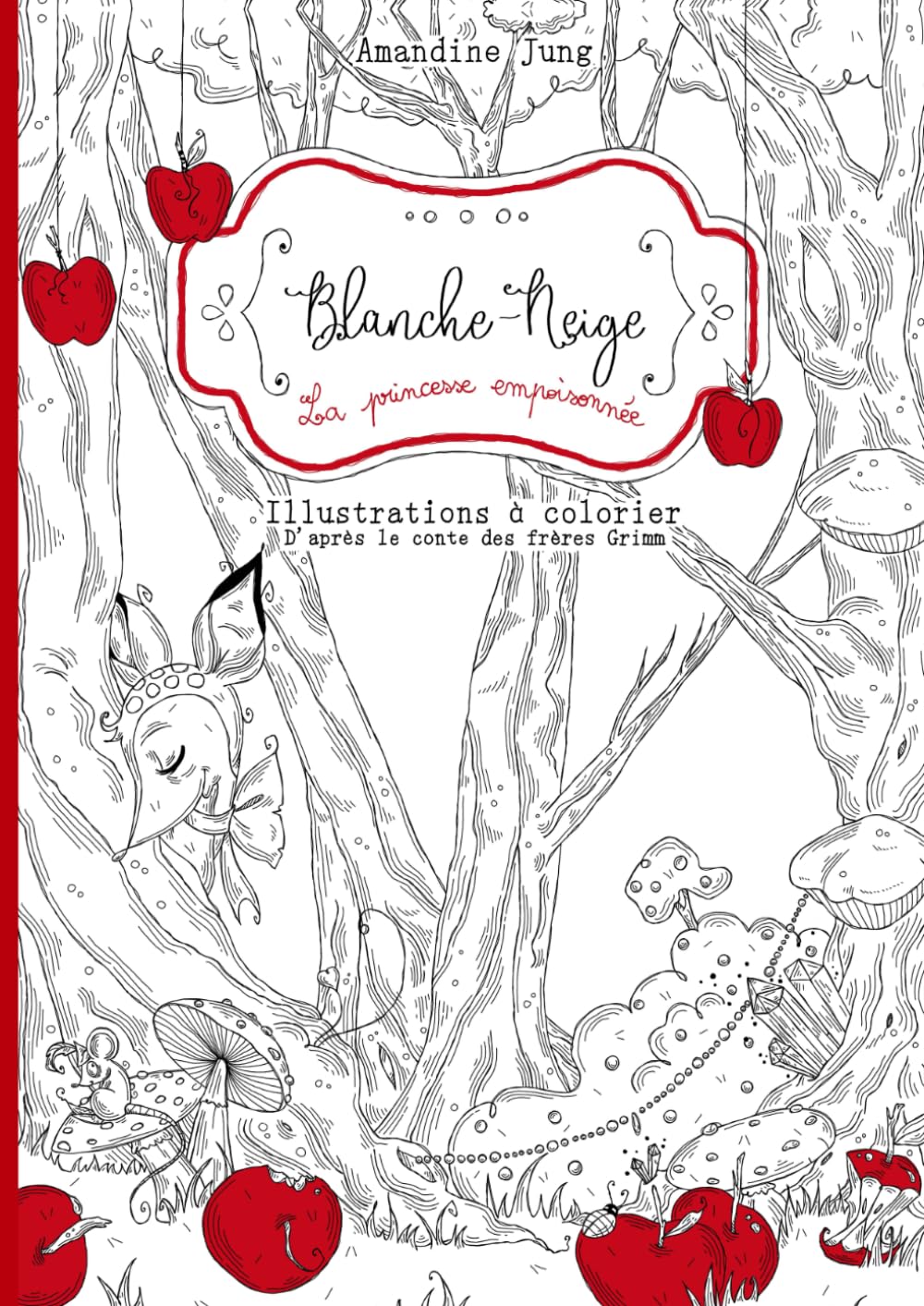 Blanche-Neige, la princesse empoisonnée book