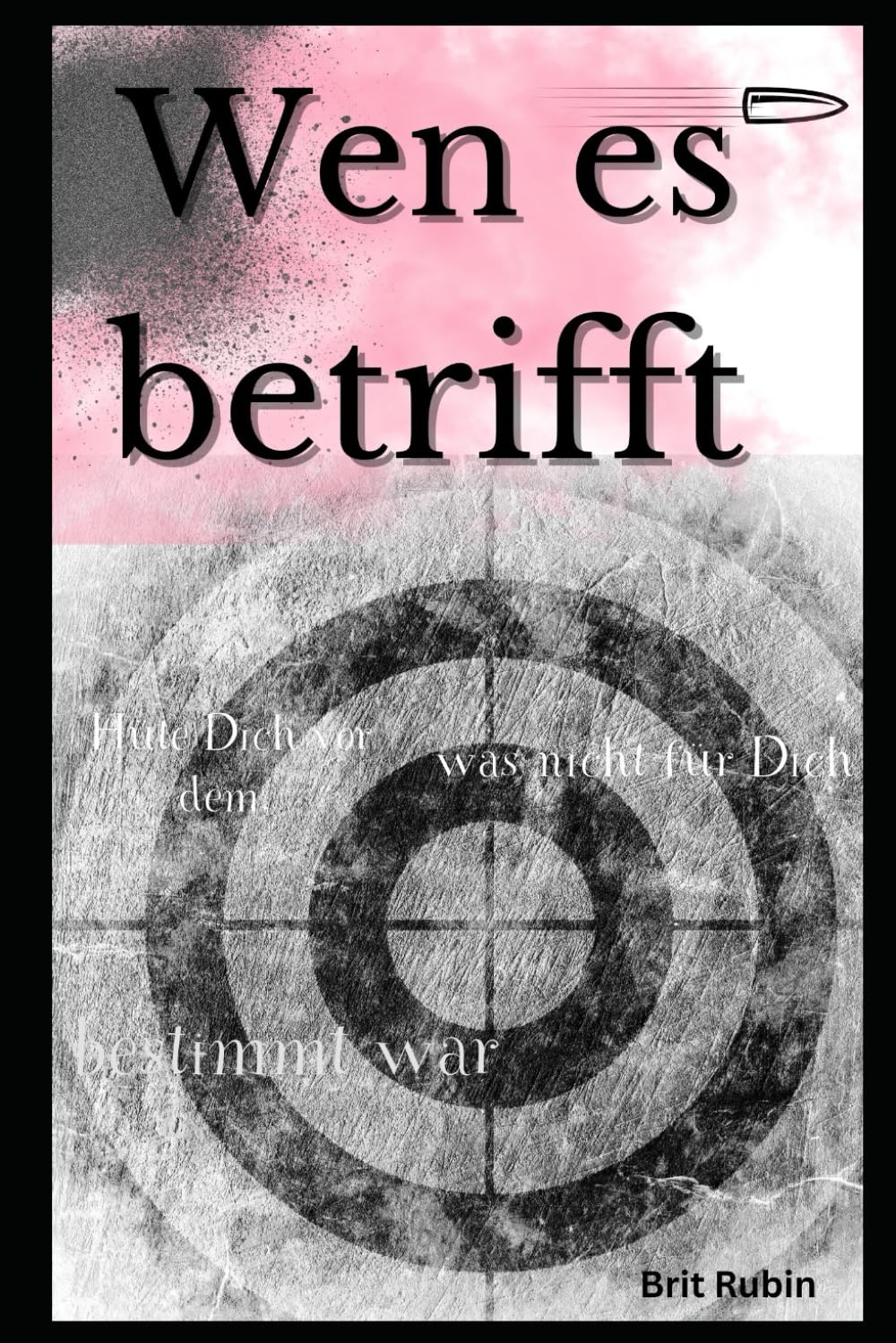 Wen es betrifft: Hüte Dich vor dem, was nicht für Dich bestimmt war Detective & CSI