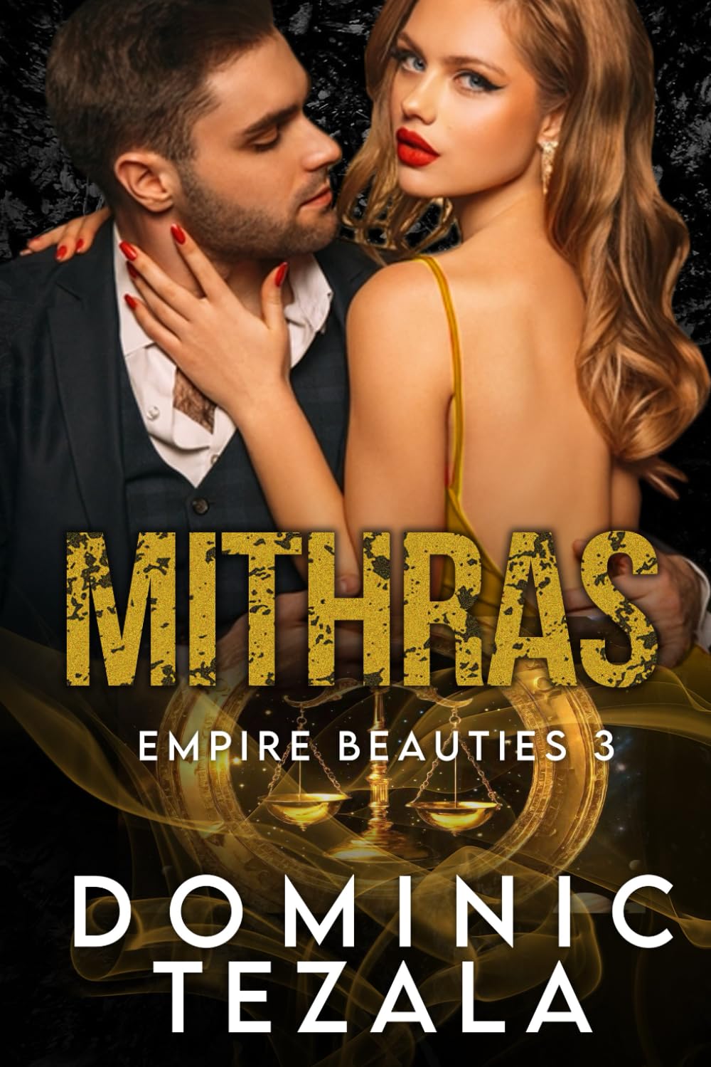 Mithras: Eine dunkle Enemy To Lovers Romanze (Empire Beauties, Band 3) Suspense & Thrillers