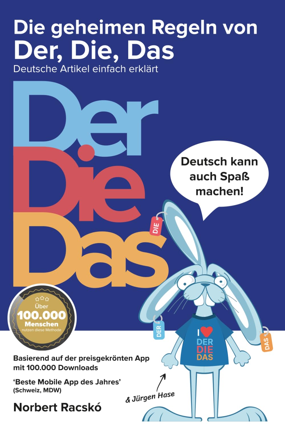 Die geheimen Regeln von Der, Die, Das: Deutsche Artikel einfach erklärt Leisure, Home & Garden