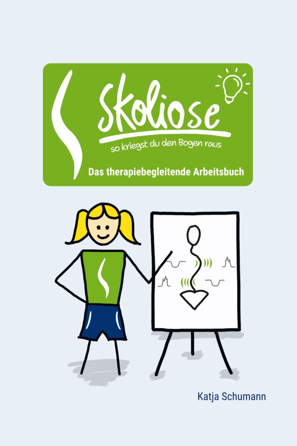 Skoliose - das therapiebegleitende Arbeitsbuch book