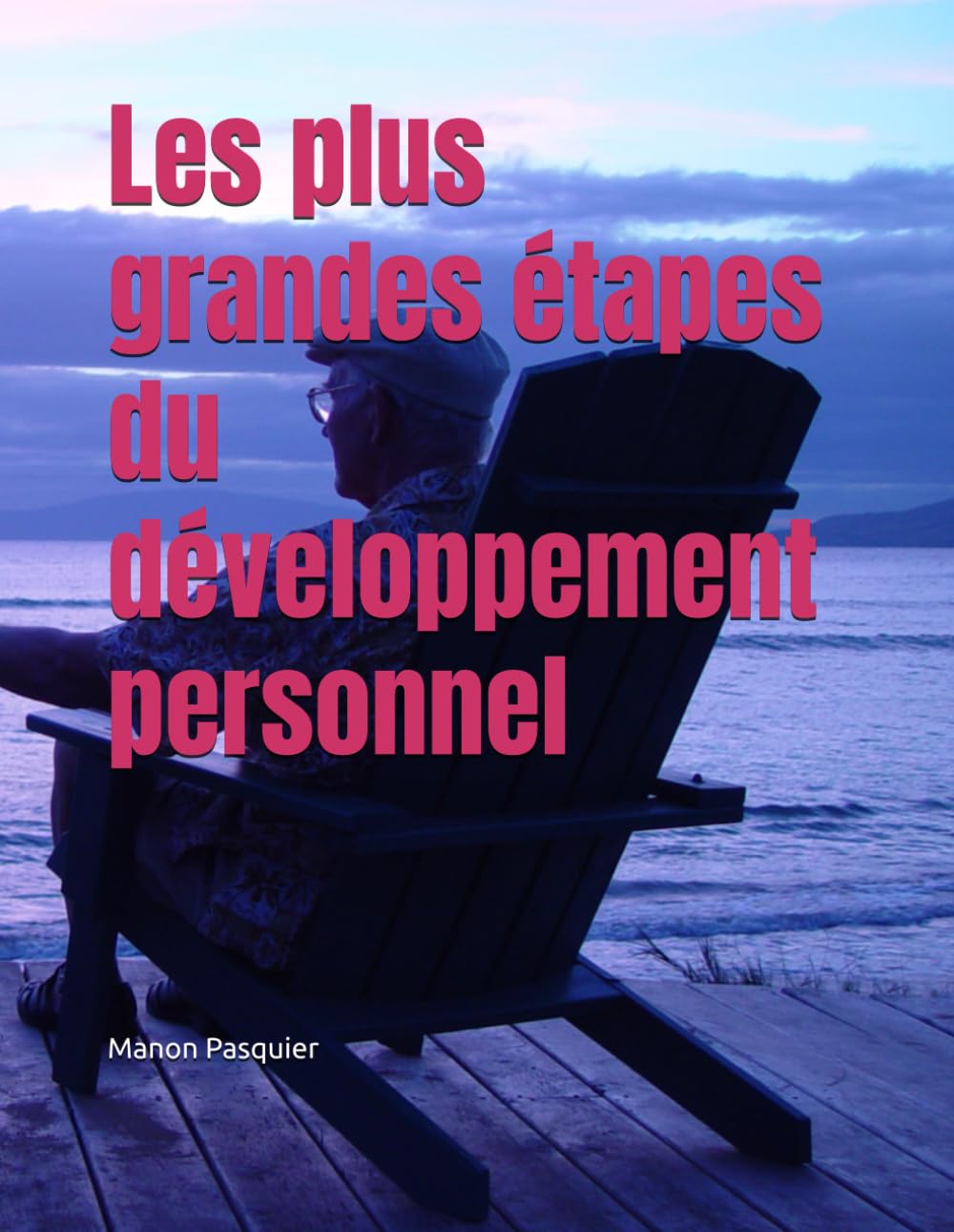 Les plus grandes étapes du développement personnel Lifestyle