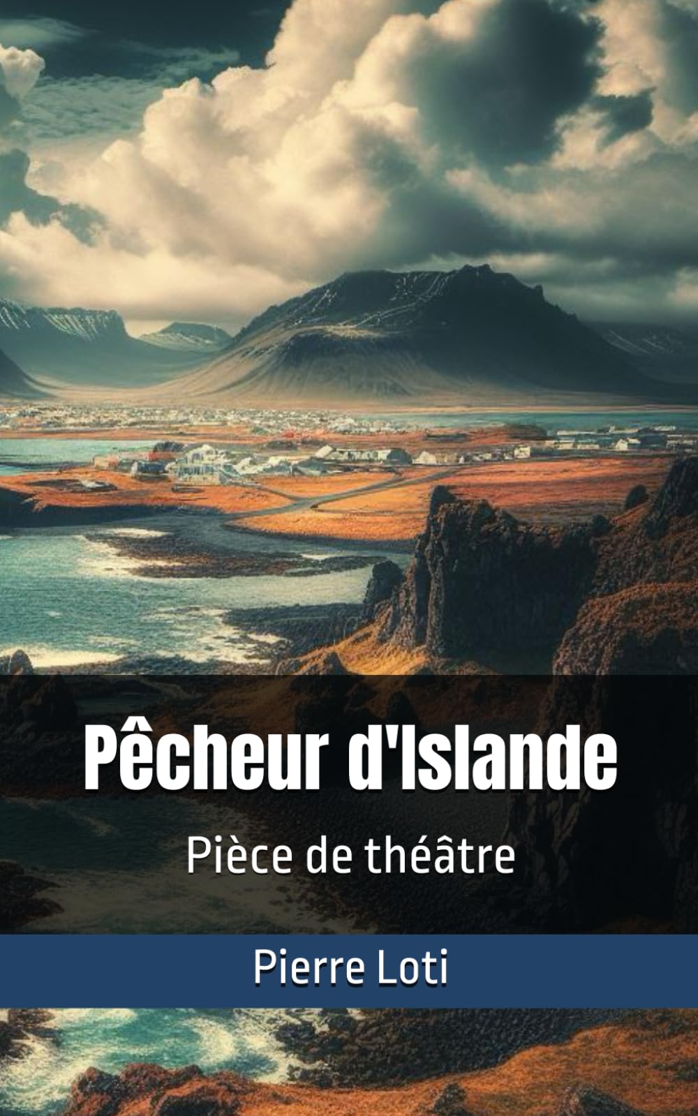 Pêcheur d'Islande: Pièce de théâtre book