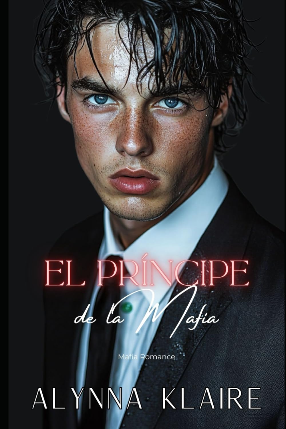 El príncipe de la mafia: Legado Di Mauli 1 (Mafia Dark Romance) book