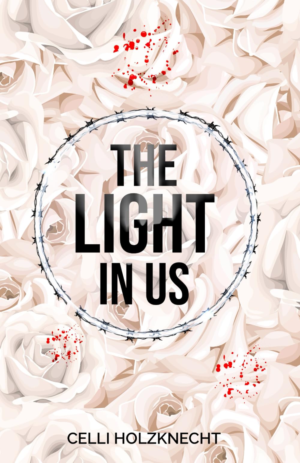 The Light In Us: Dance with the Devil (In Us Reihe, Band 2) Romantic Thrillers