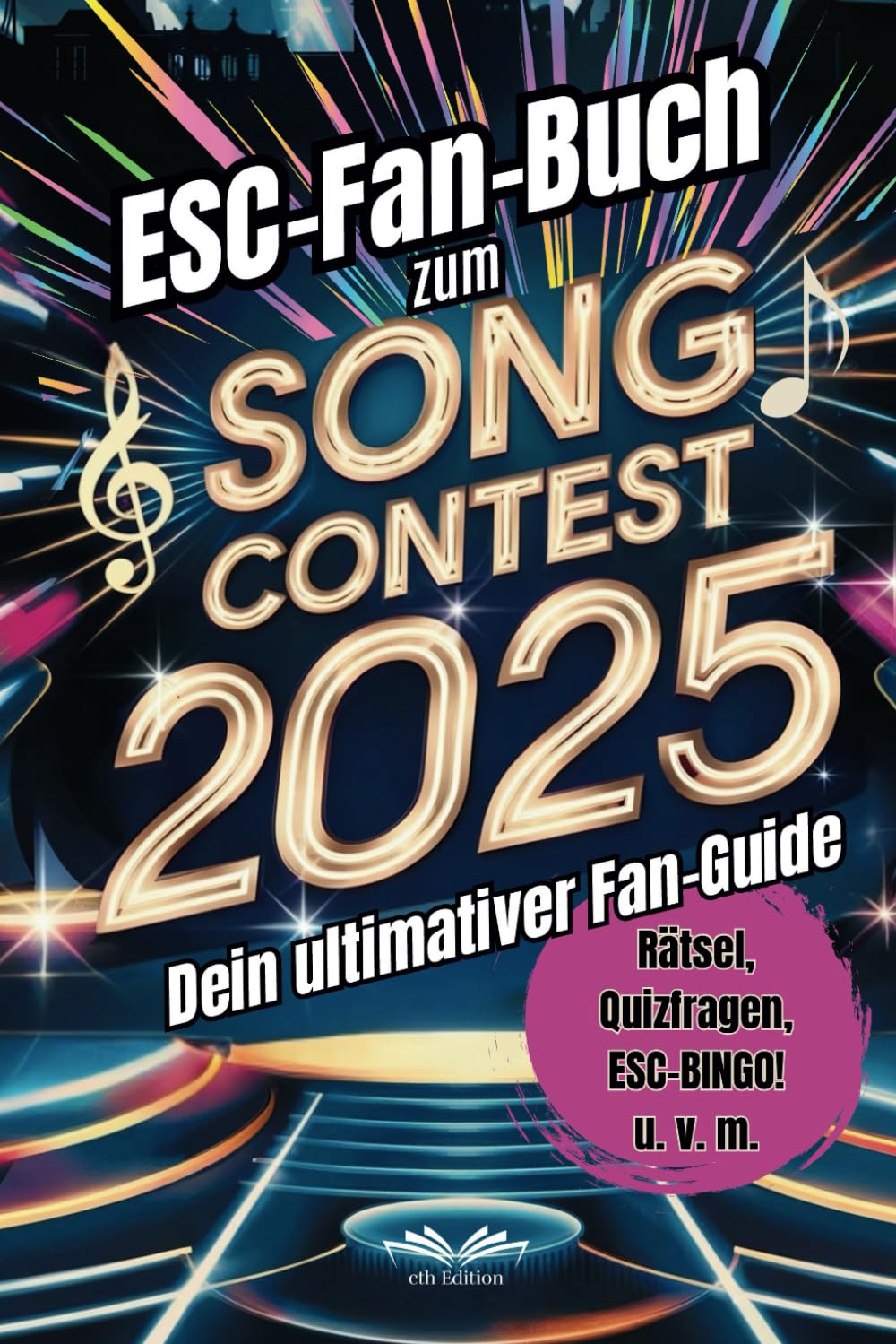 Das große Buch zum Song Contest 2025: Dein unverzichtbarer Guide mit Fun Facts, Rätselspaß und Insider-Tipps – mach deinen ESC-Abend unvergesslich! Film, Art & Culture