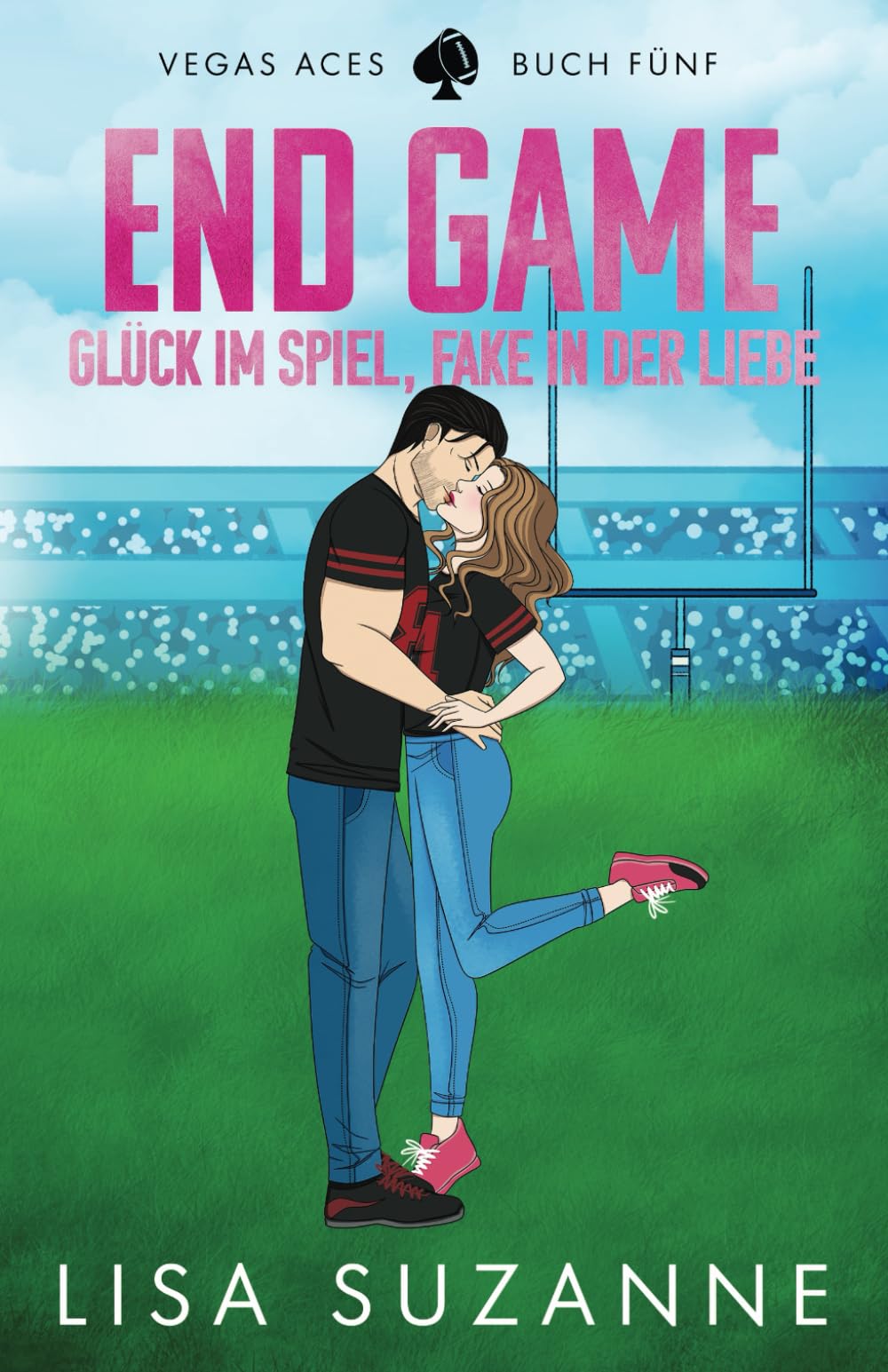 End Game: Glück im Spiel, Fake in der Liebe (Vegas Aces (Deutsch), Band 5) Contemporary Romance