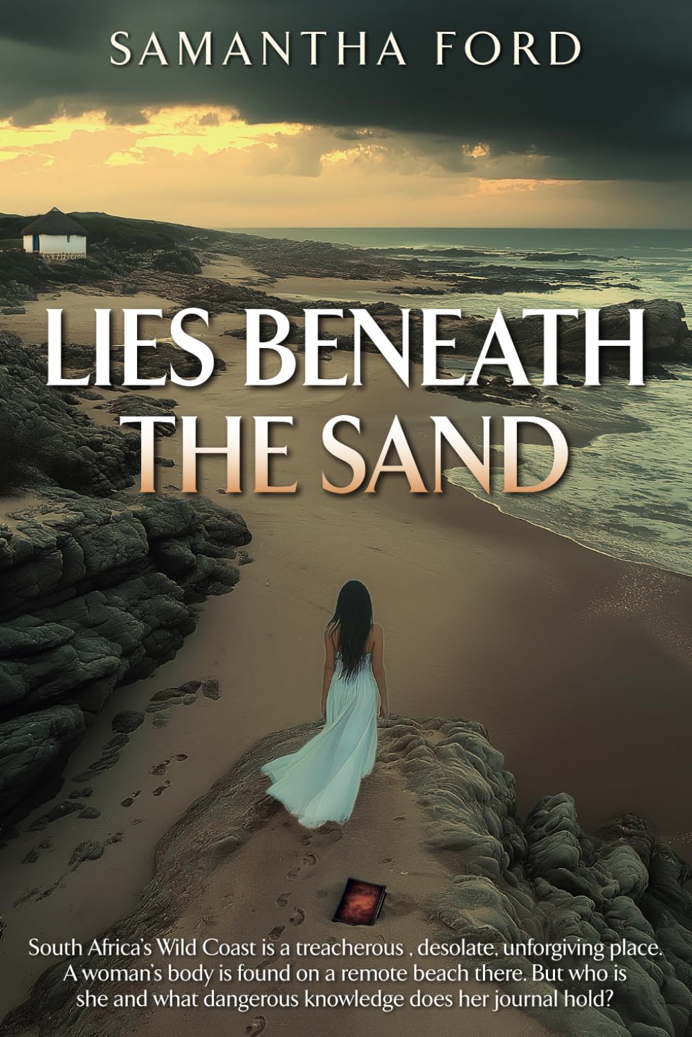 Lies Beneath the Sand: A Novel Out of Africa book