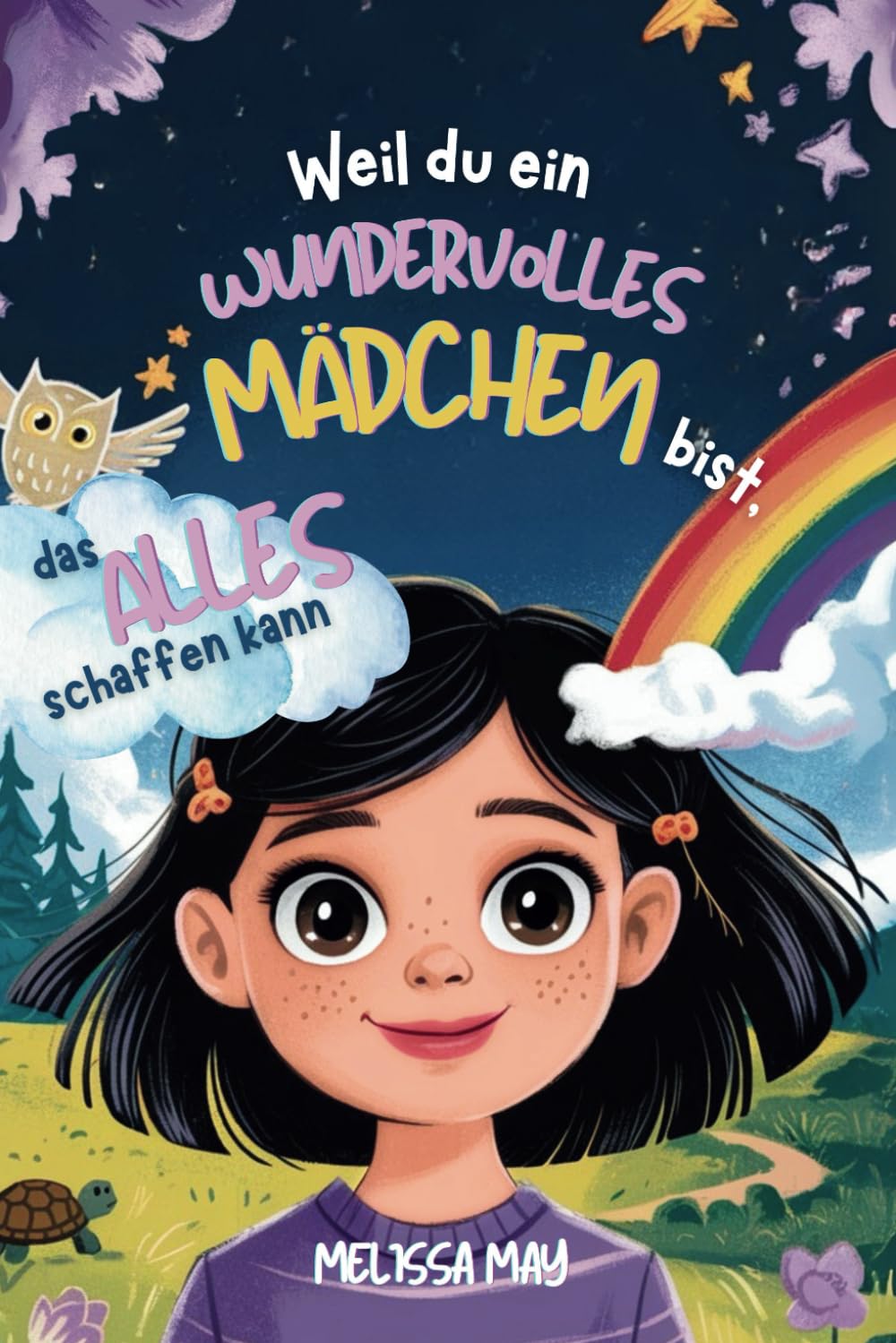 Weil du ein wundervolles Mädchen bist, das alles schaffen kann: Ein Kinderbuch mit spannenden Geschichten über Selbstvertrauen, Mut und Selbstliebe - Geschenkbuch für Mädchen ab 6 Jahren Parents & Children