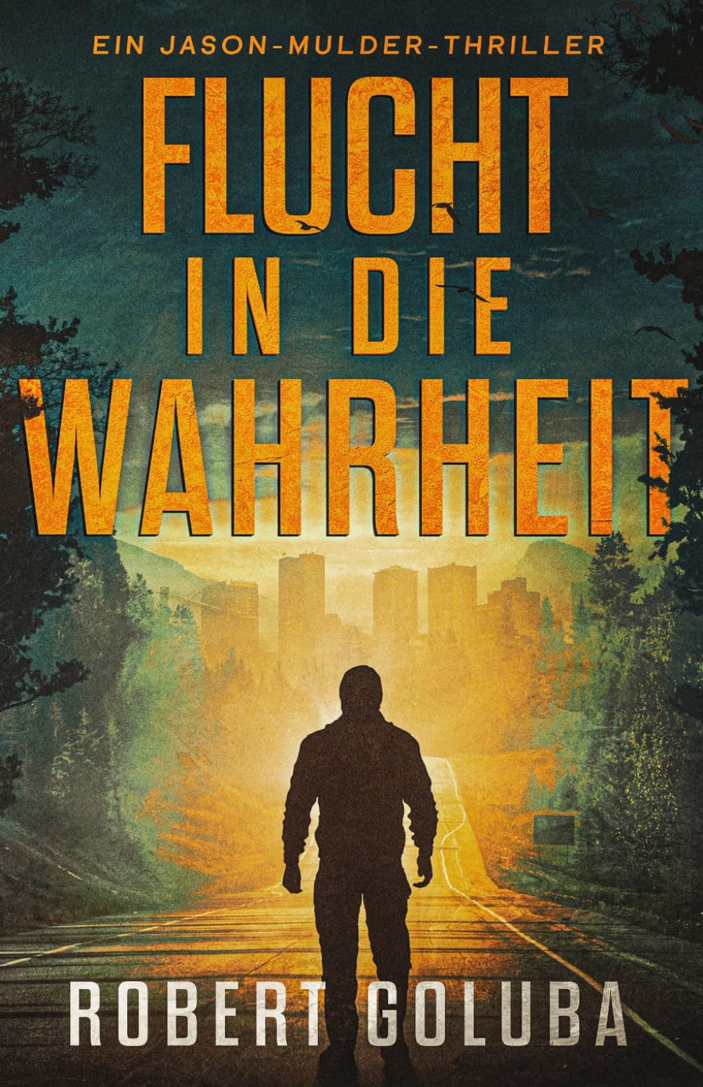 Flucht in die Wahrheit: Ein Crime-Action-Thriller (Jason-Mulder-Thrillers, Band 2) Suspense & Thrillers