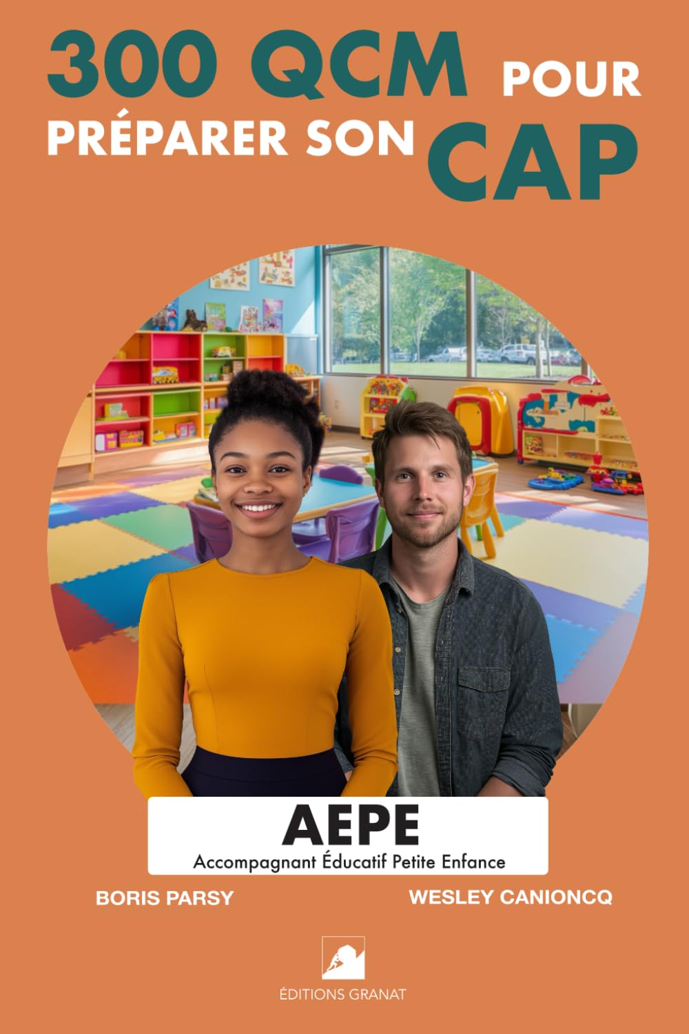 300 QCM pour préparer son CAP AEPE: 300 questions avec réponses book