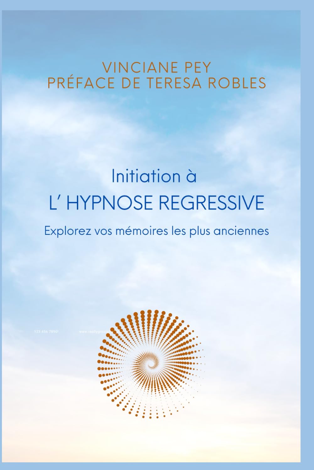 Initiation à l'hypnose régressive: Préface de Teresa ROBLES book