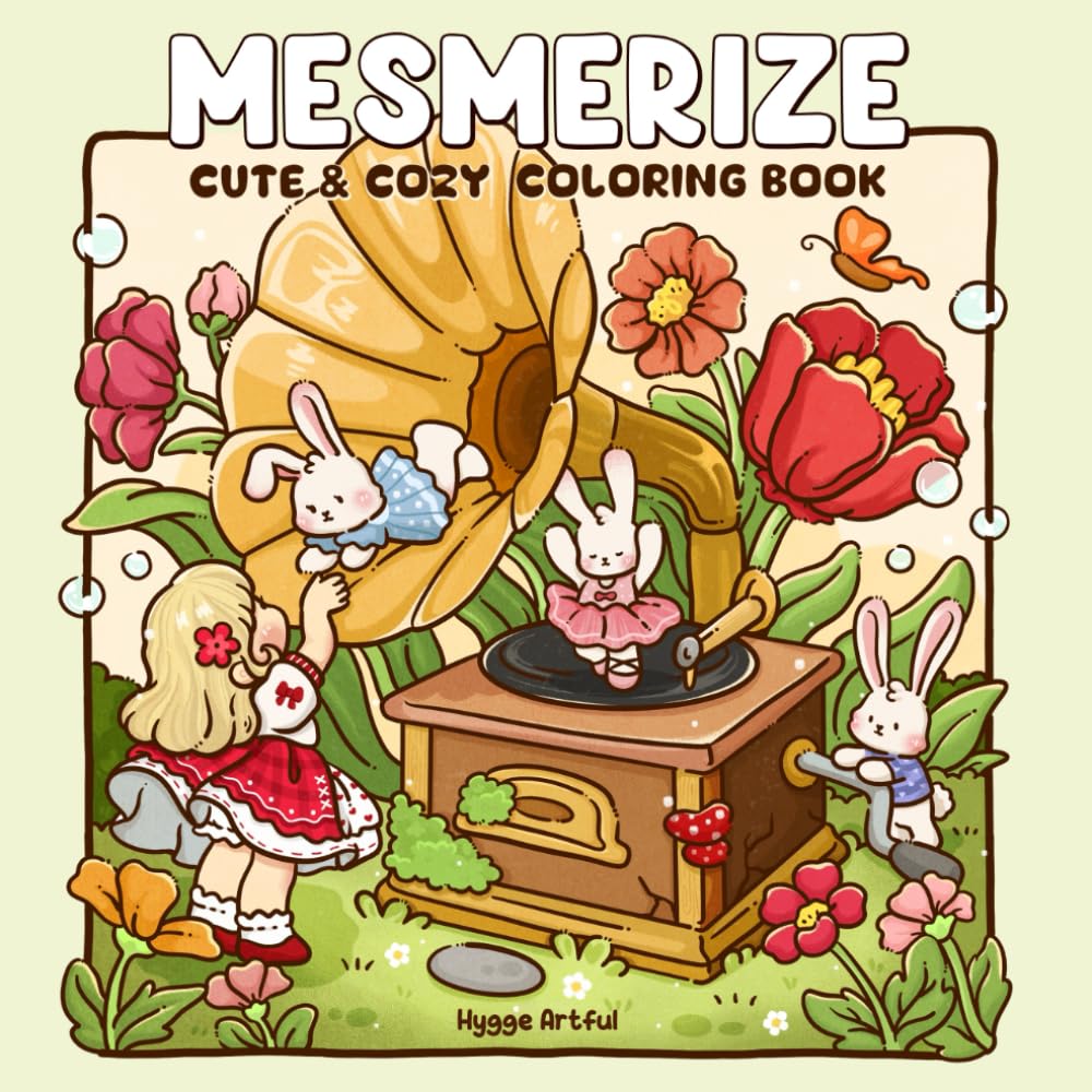Mesmerize: Coloring Book for Teens and Adults Featuring Enchanted Worlds and Tiny Girl with Bunny Companions for Relaxation and Stress Relief book