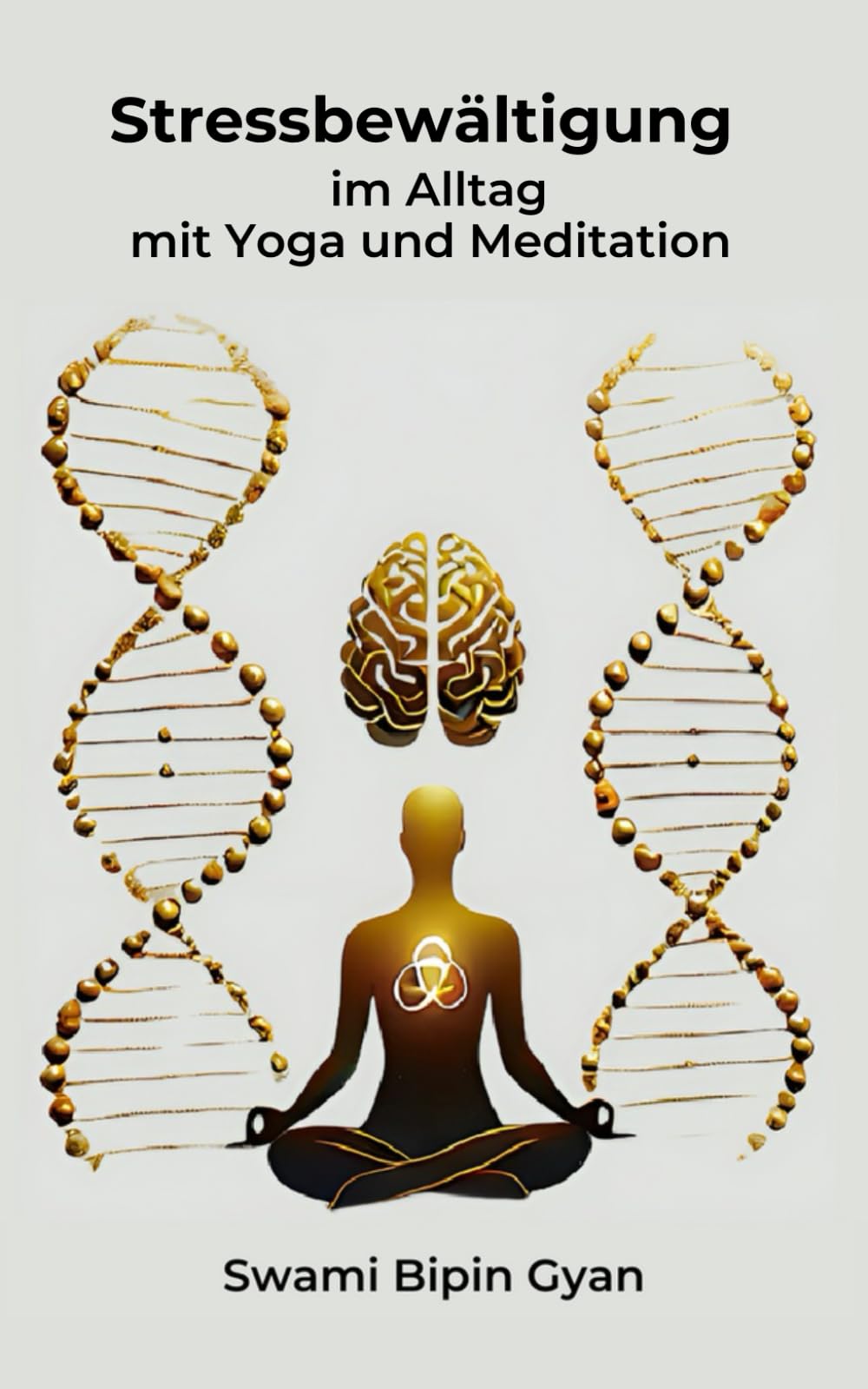 Stressbewältigung im Alltag mit Yoga und Meditation Lifestyle