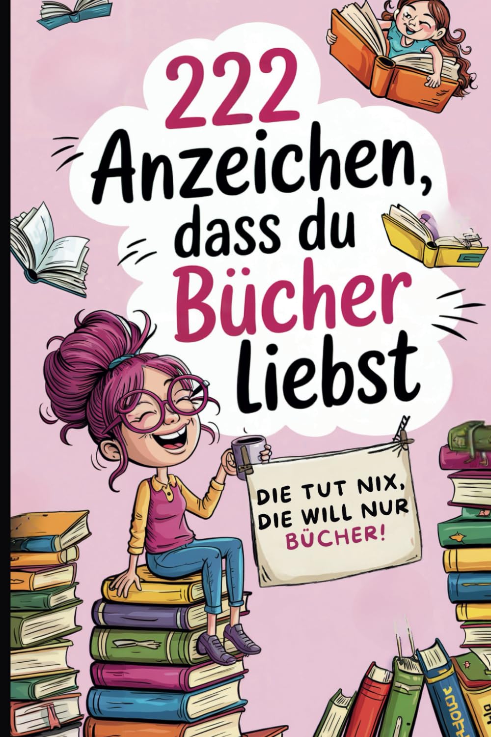 222 Anzeichen, dass du Bücher liebst: Das perfekte Geschenk für Buchliebhaber mit ironischen Alltagsbeobachtungen, Lese-Macken und Regal-Philosophie Drama