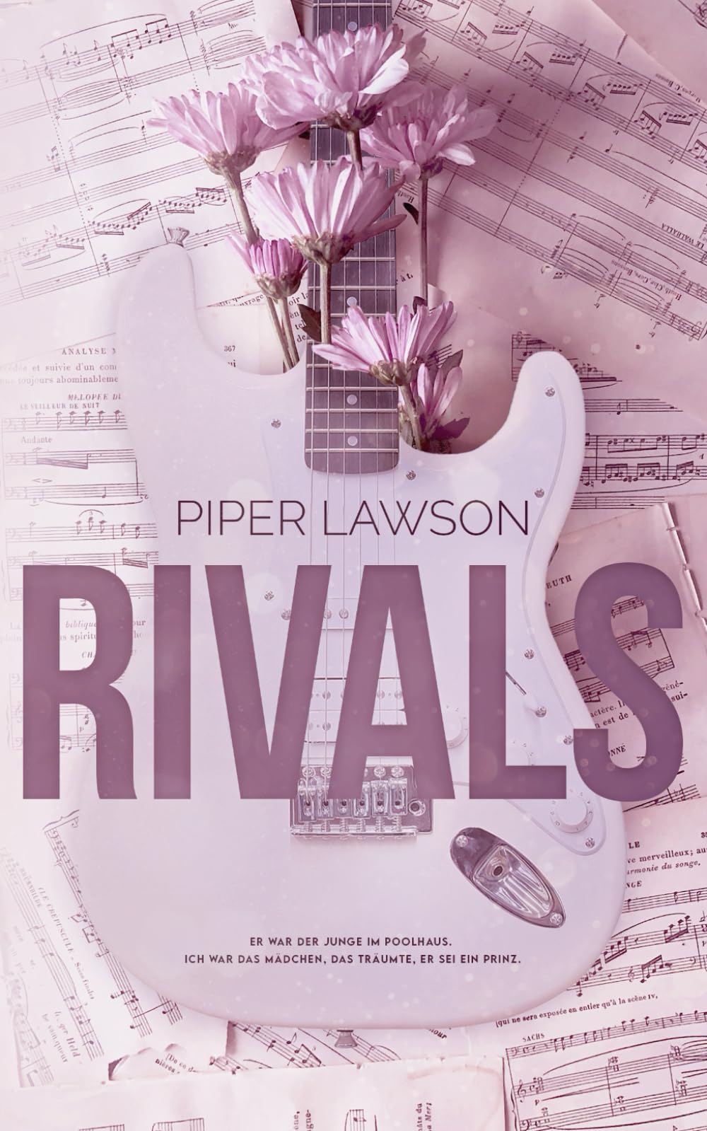 Rivals (Rockstars, Rivals and Billionaires – Liebesromane Deutsch, Band 2) Contemporary literature