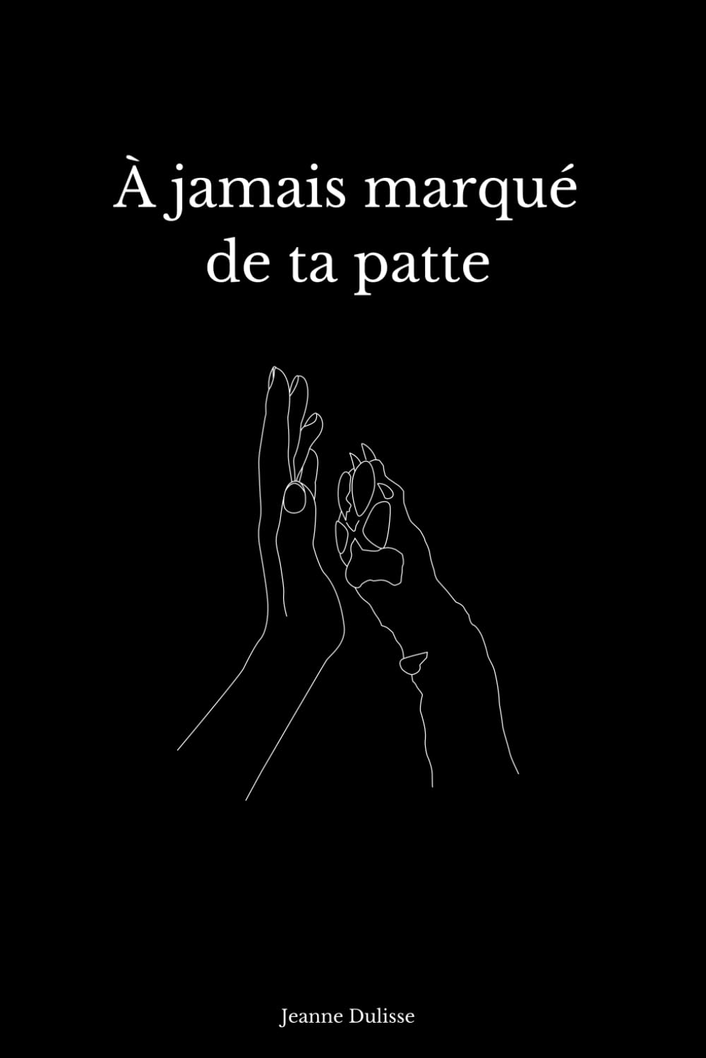 À jamais marqué de ta patte Pets