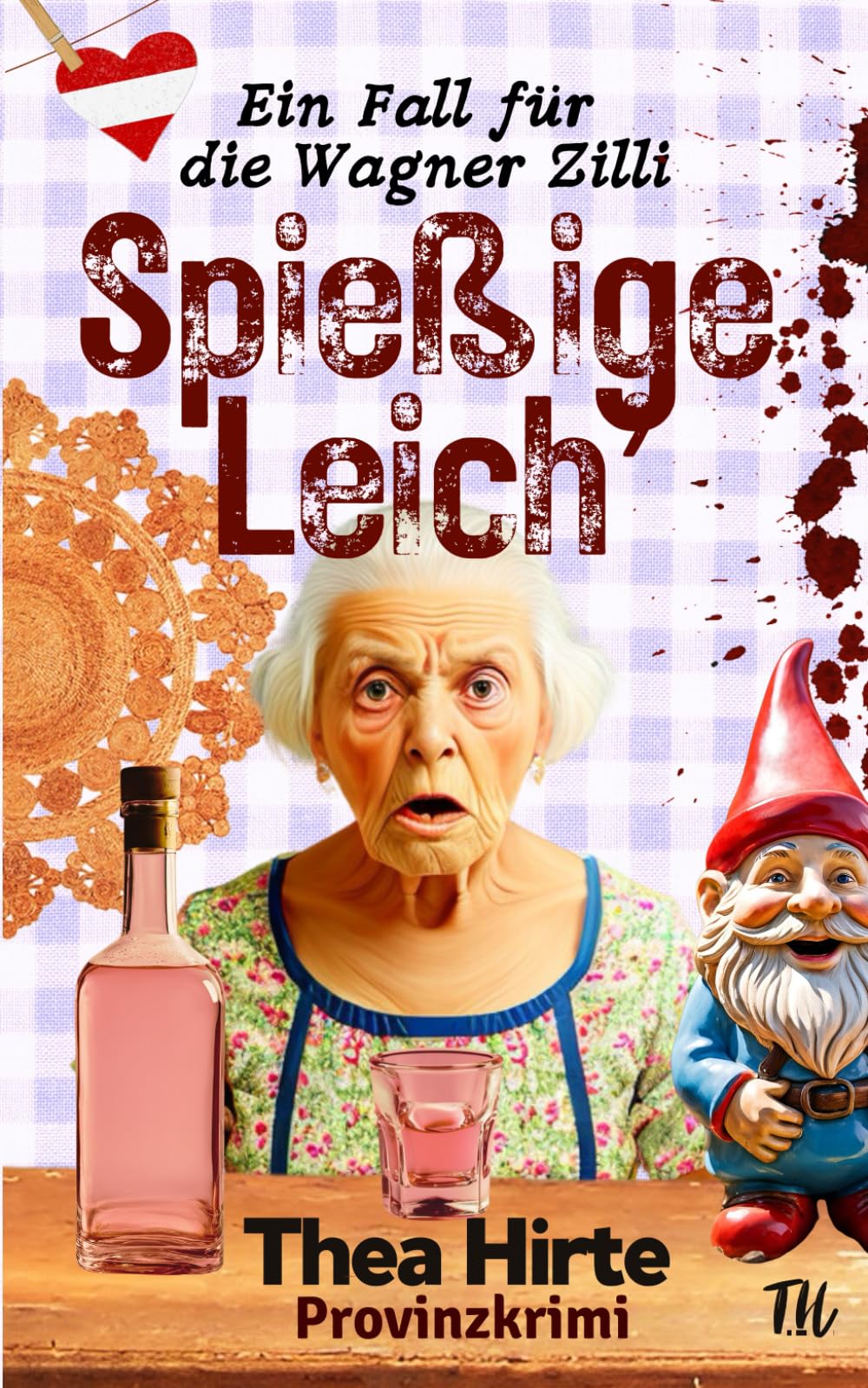 Spießige Leich': Provinzkrimi (Die Wagner Zilli ermittelt) Humour & Satire