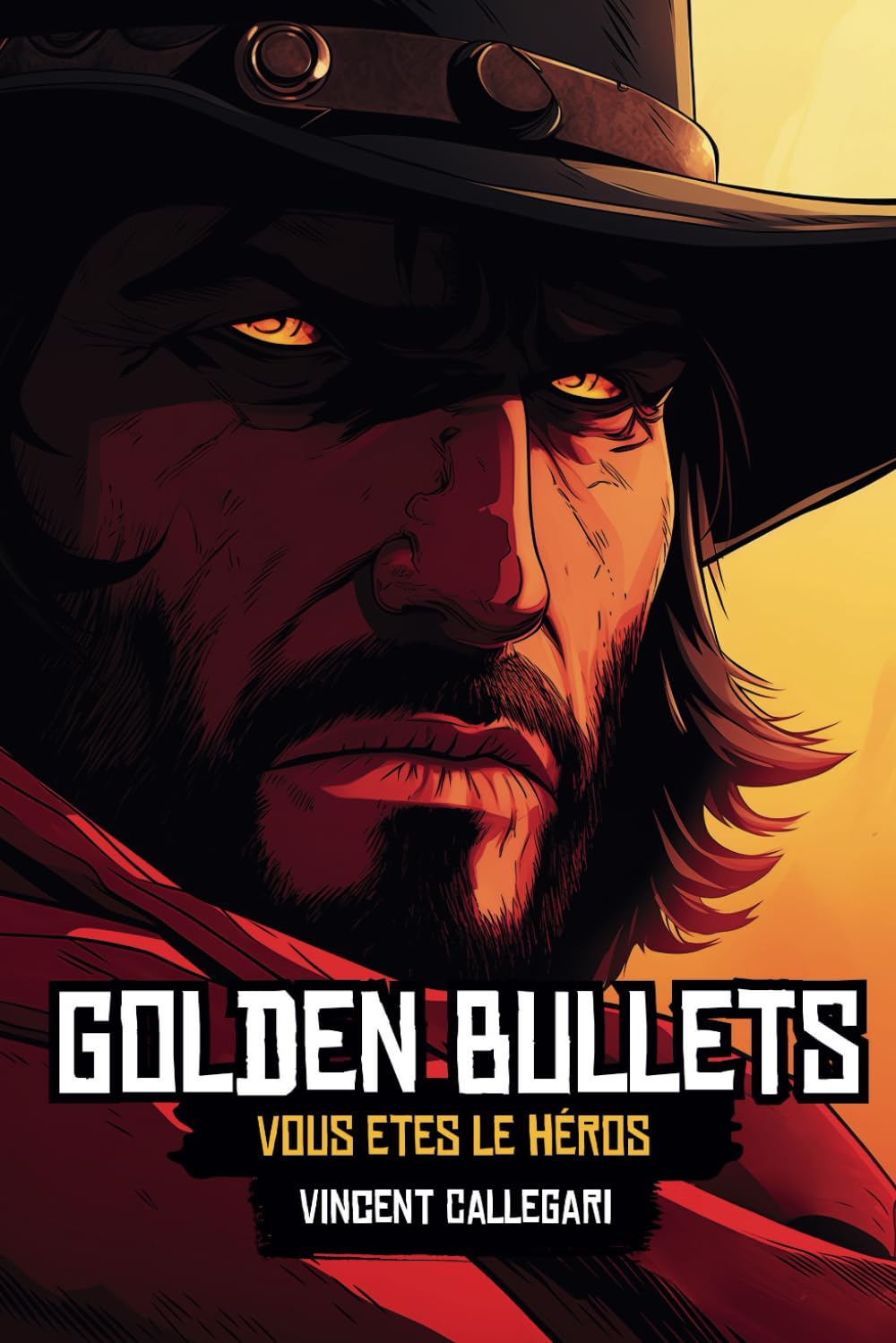Golden Bullets: Un livre dont vous êtes le héros book