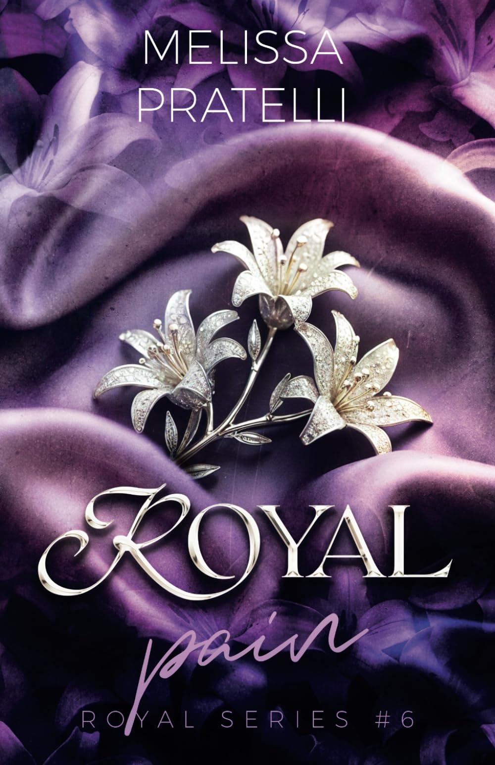 Royal Pain: Royal Series #6 book
