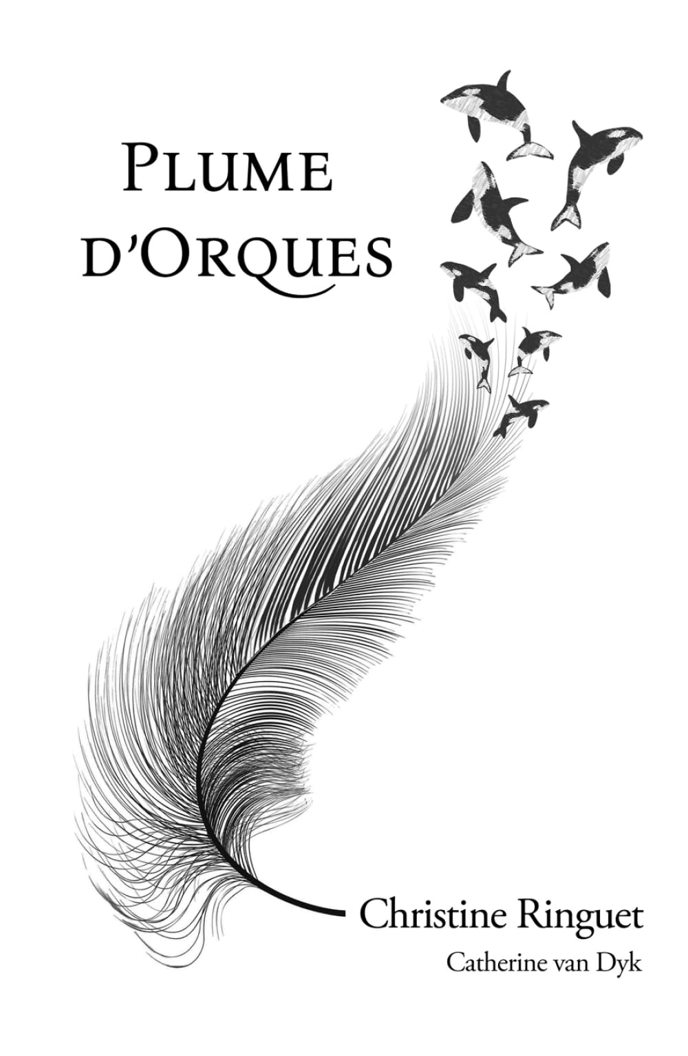 Plume d'Orques: N'oublions aucune Orque captive book