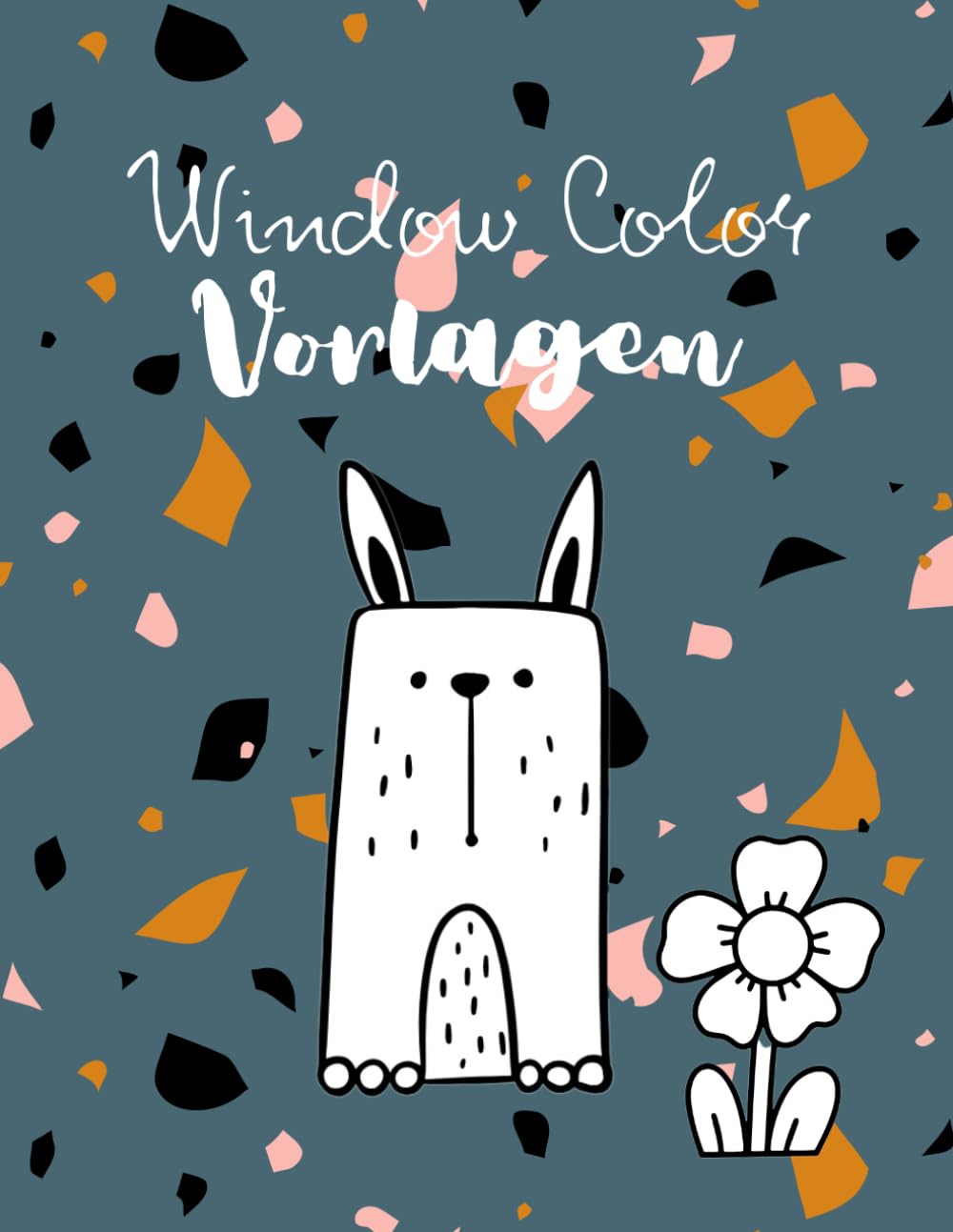 Window Color Vorlagen für das ganze Jahr & jeden Anlass: über 450 zauberhafte, abwechslungsreiche & einfache Motive auch zum ausmalen | kindergerechte ... Fabelwesen, Tiere, Feierlichkeiten uvm. Non-fiction