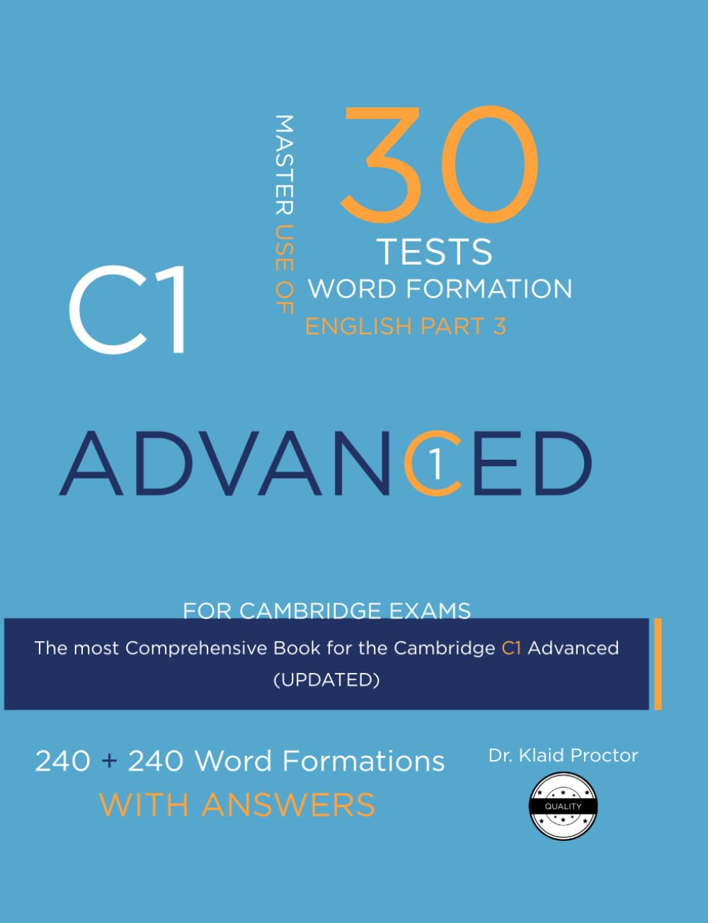 C1 ADVANCED (Word Formation): 30 Practice Tests for the Cambridge Exam with Key book