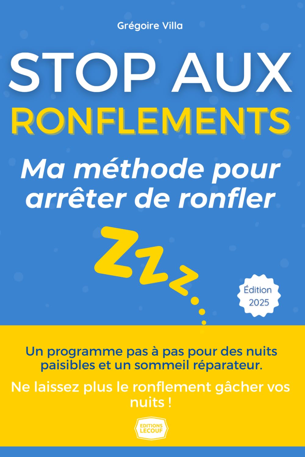 Ronflements - Le guide ultime: Arrêtez de ronfler et retrouvez un sommeil réparateur book