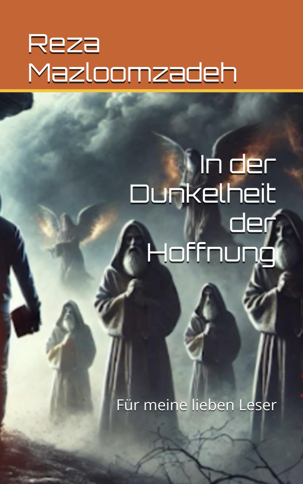 In der Dunkelheit der Hoffnung: Für meine lieben Leser Politics & Society