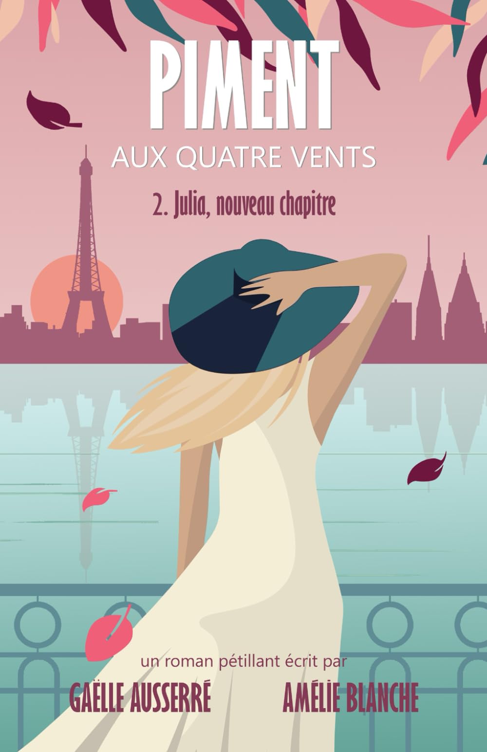 Julia, nouveau chapitre (Piment aux quatre vents, tome 2) Contemporary Romance