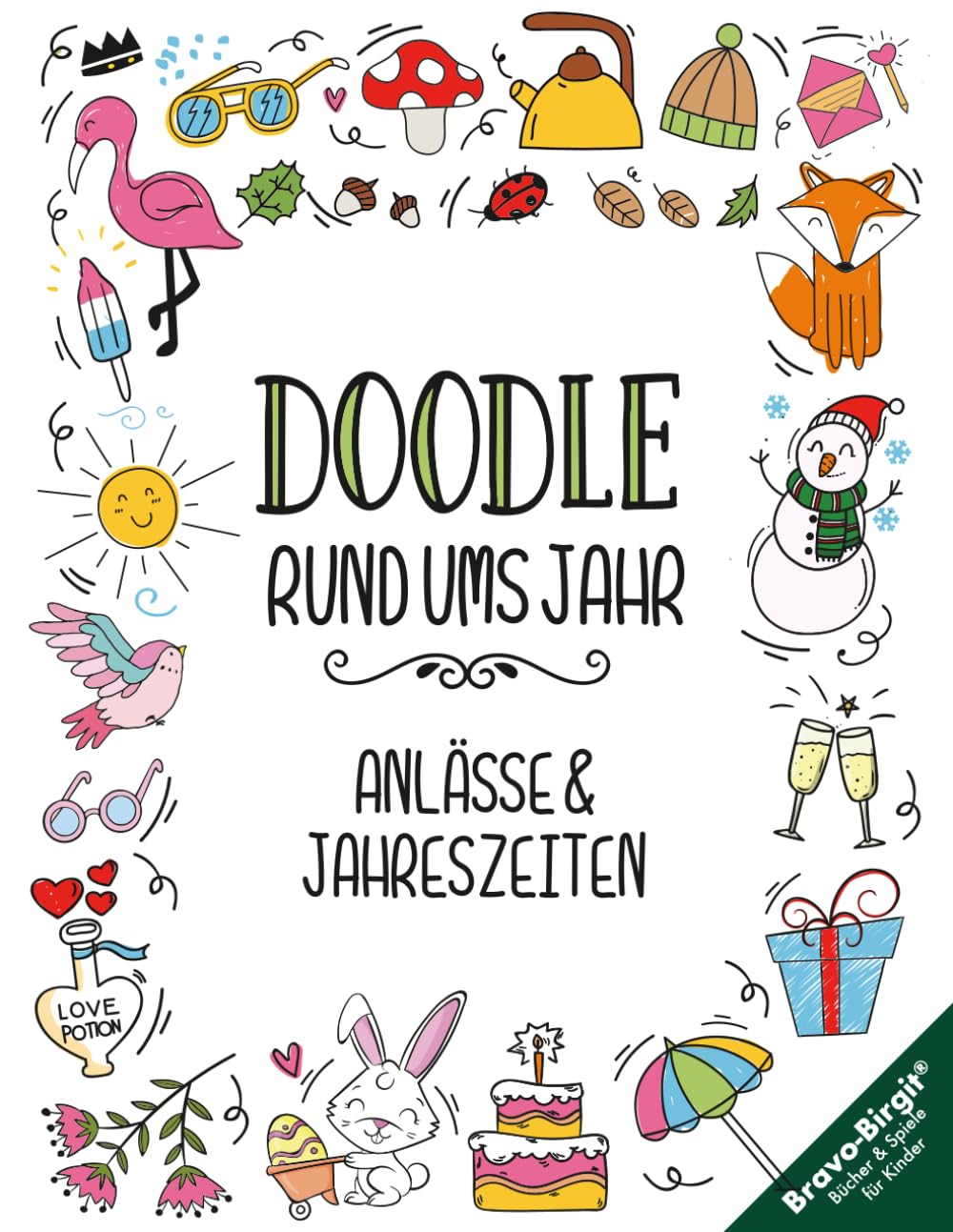 Zeichenbuch zum Zeichnen lernen – einfach Schritt für Schritt: Stressfreie Kreativprojekte – Doodles & Mehr – Kreative Zeichnungen rund ums Jahr zu Jahreszeiten & Anlässen Arts & Music