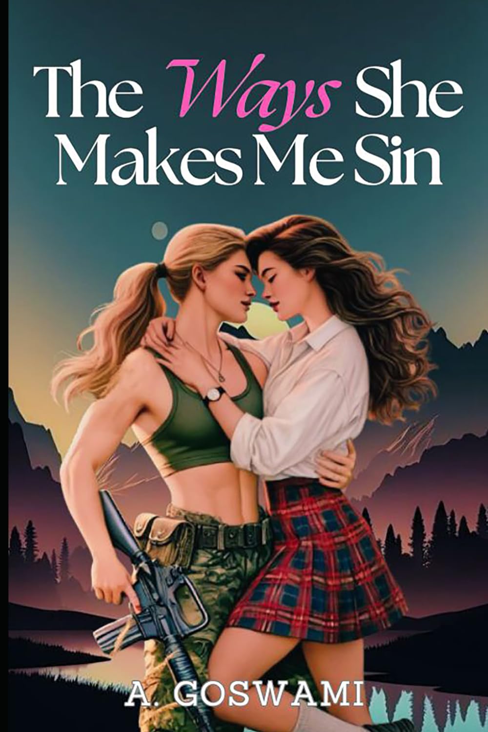 The Ways She Makes Me Sin: A Steamy Step-Aunt And Niece, Protector Turned Lover, Sapphic Mafia Romance (The Ways We Burn, Band 1) Eroticism