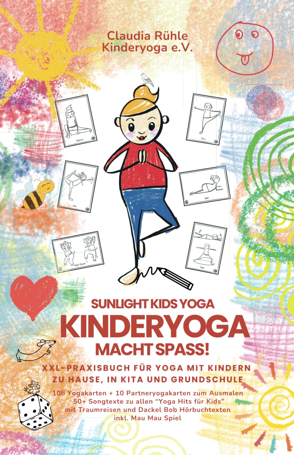 Sunlight Kids Yoga - Kinderyoga macht Spaß!: XXL Praxisbuch für Yoga mit Kindern zu Hause, in KITA und Grundschule Study Guides
