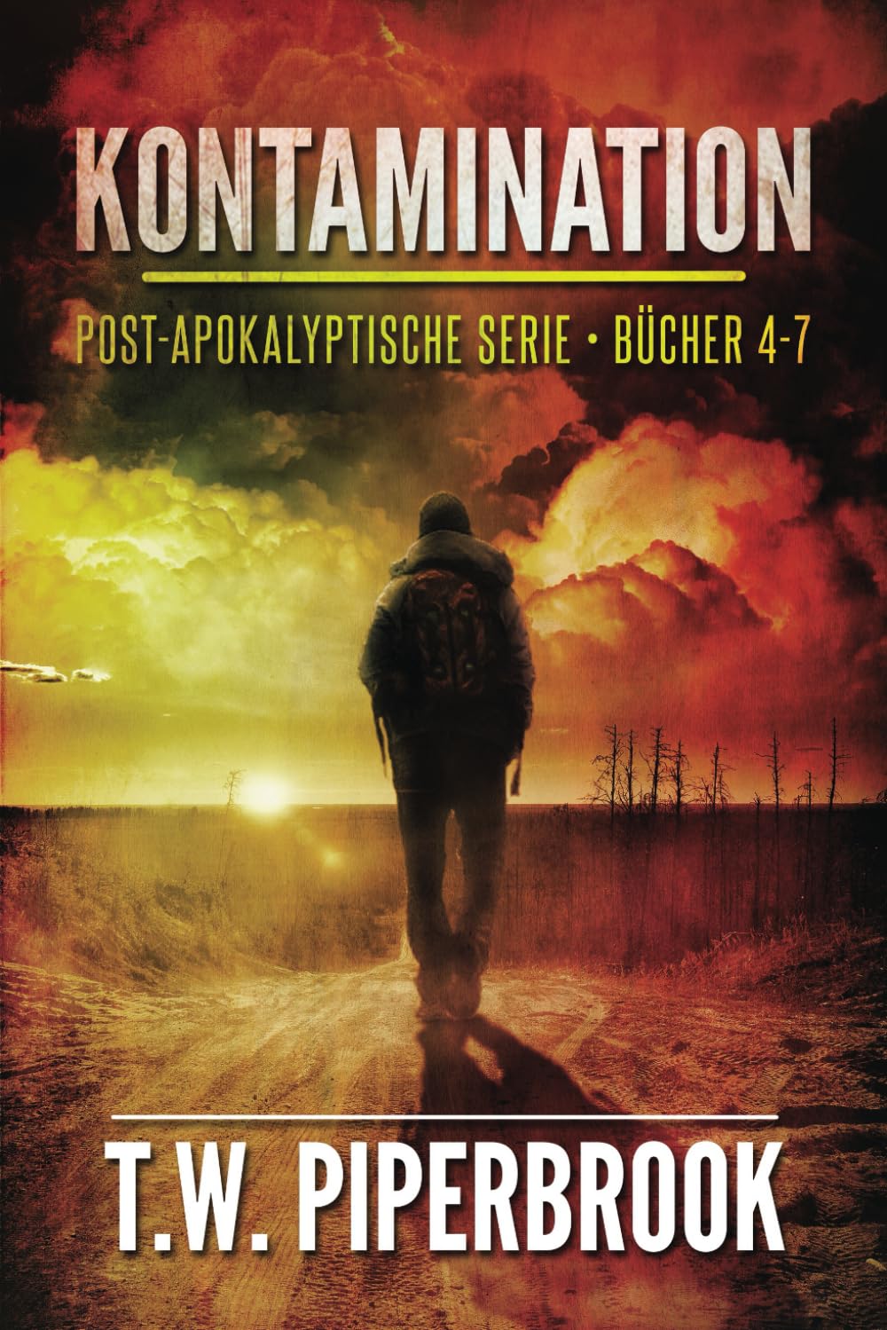 Kontamination: post-apokalyptische Serie: (Bücher 4-7) Horror & Mystery