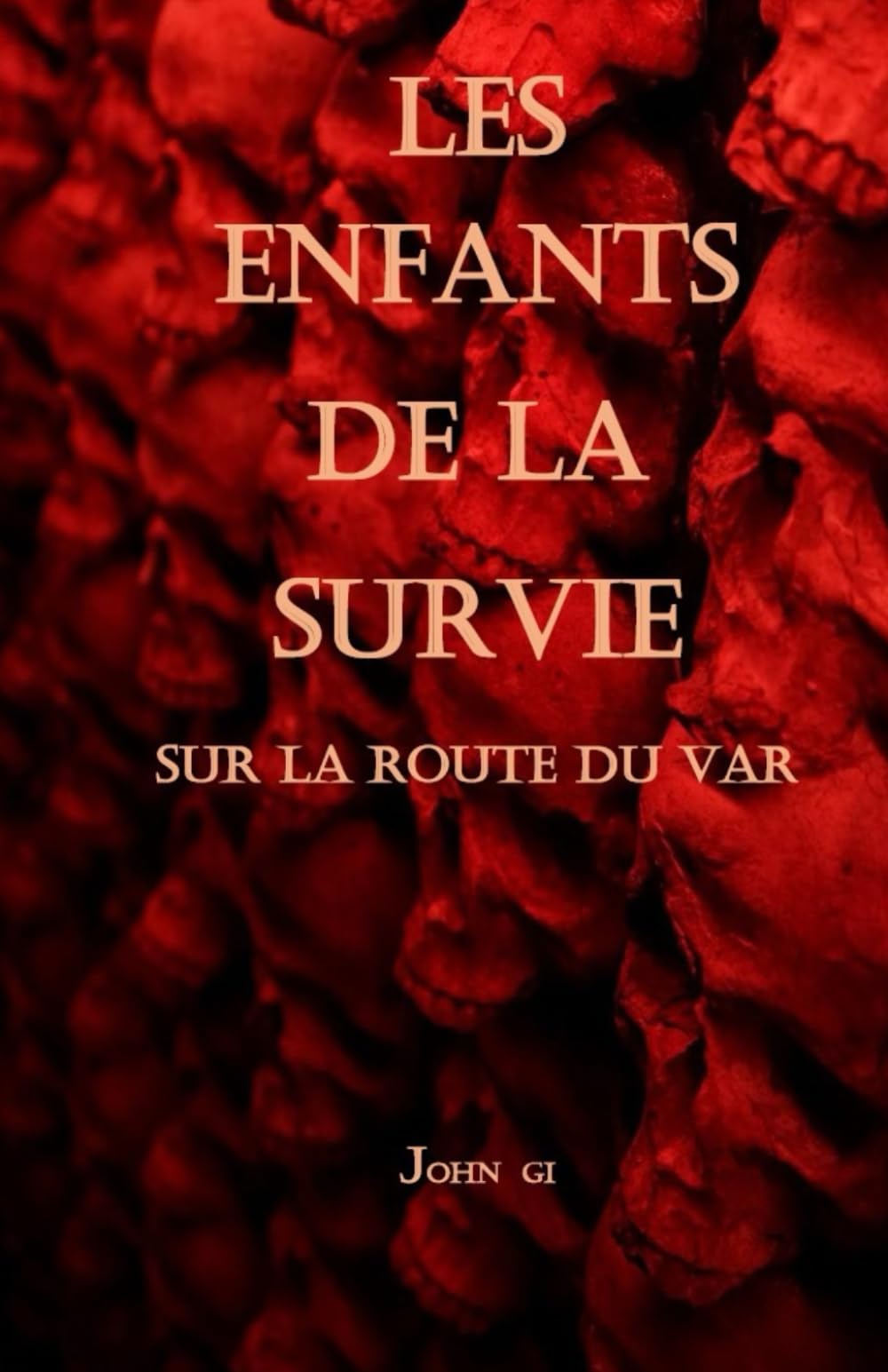 Les Enfants De la Survie: Sur la route du var book