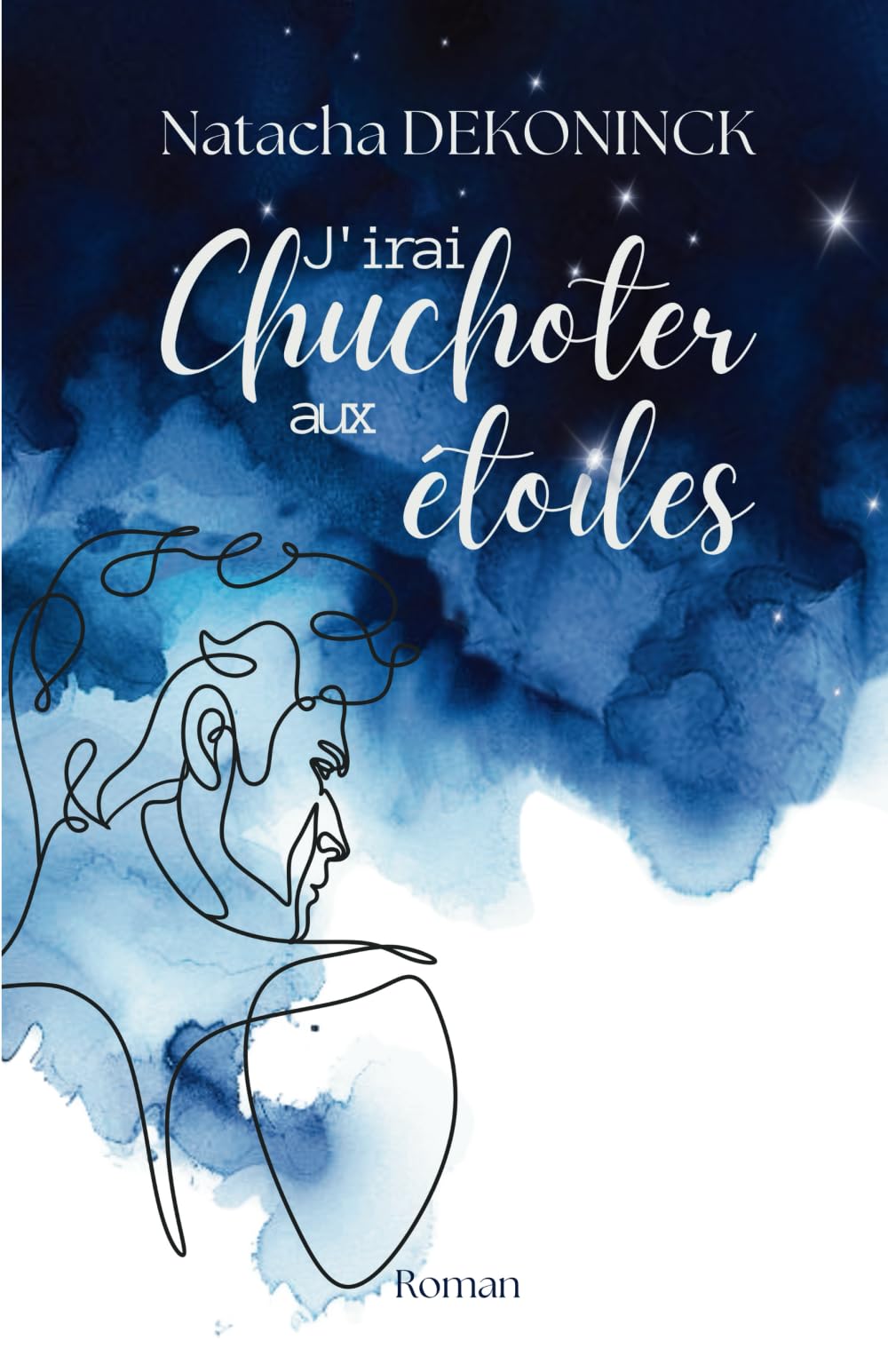 J'irai chuchoter aux étoiles: Une histoire de paternité bouleversante book